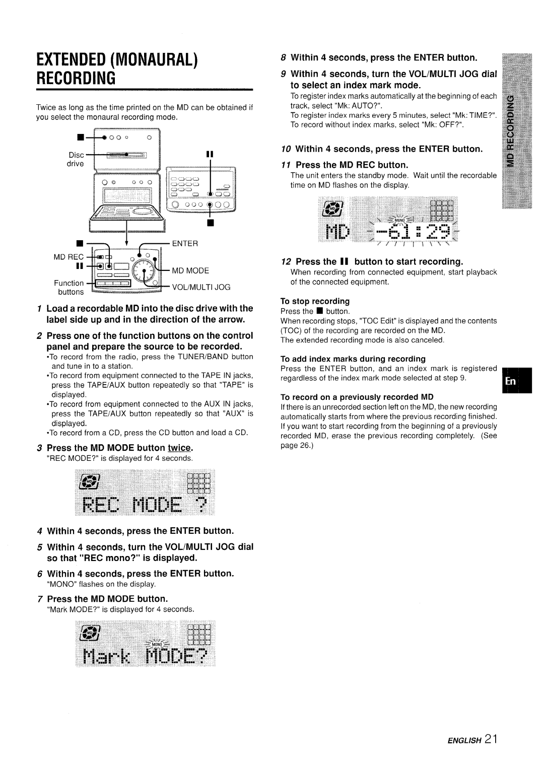 Aiwa XR-MD95 manual Extended Monaural Recording, Press the MD Mode button twice, To stop recording, Enter MD REC MD Mode 