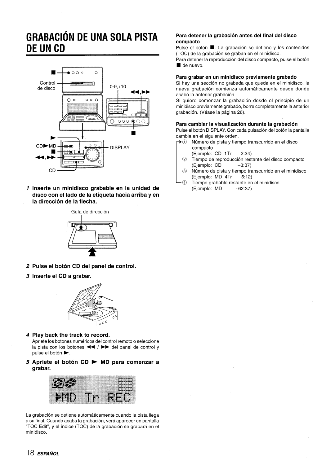 Aiwa XR-MD95 manual Grabacion DE UNA Sola Pista DE UN CD, Apriete el boton CD F MD para comenzar a, Compacto 