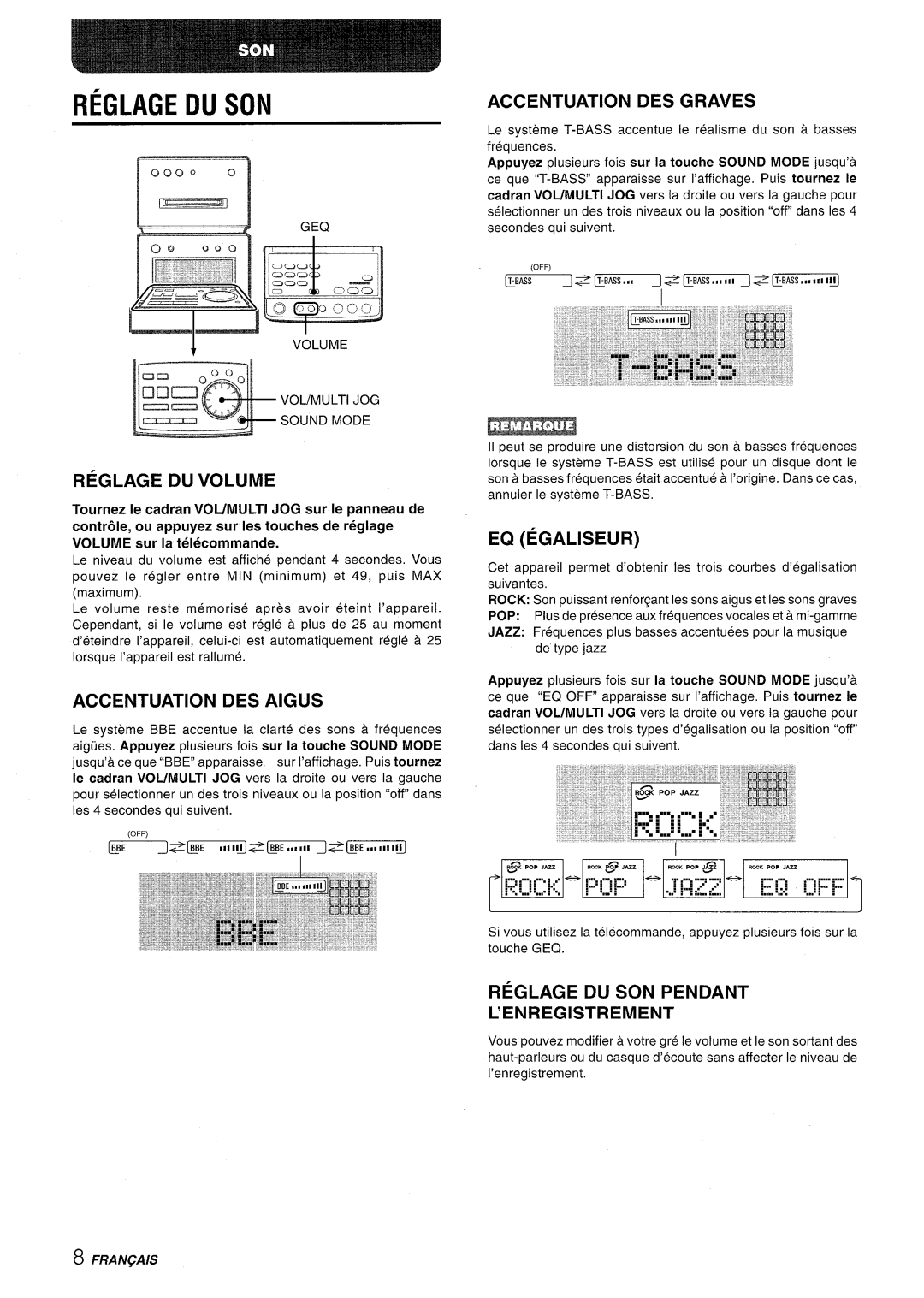 Aiwa XR-MD95 manual Reglage DU Volume, Accentuation DES Graves, EQ Egaliseur, Reglage DU SON Pendant 