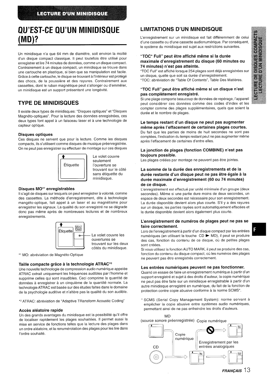 Aiwa XR-MD95 manual QU’EST-CE QU’UN Minidisque, Type DE Minidisques, Limitations D’UN Minidisql E 