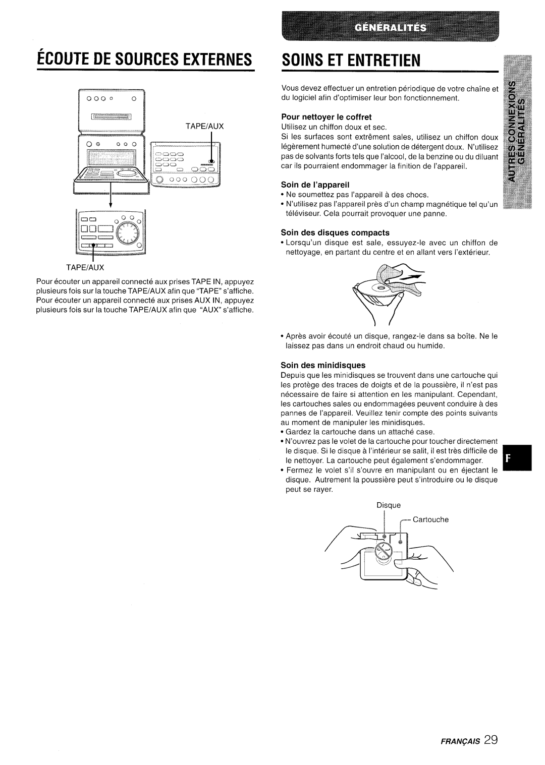 Aiwa XR-MD95 manual Ecoute DE Sources Externes, Soins ET Entretien, Pour nettoyer Ie coffret, Soin de I’appareil 