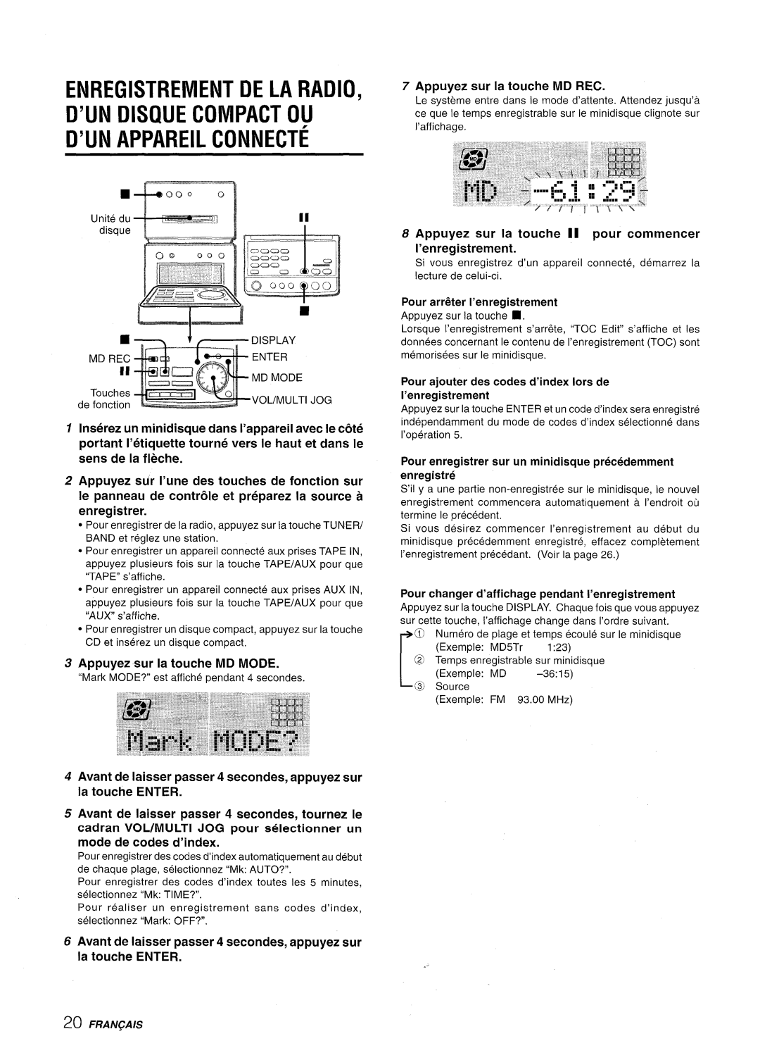 Aiwa XR-MD95 manual Enregistrement De La Radio D’Un Disoue Compact Ou, D’Un Appareil Connecte, Appuyez sur la touche MD REC 