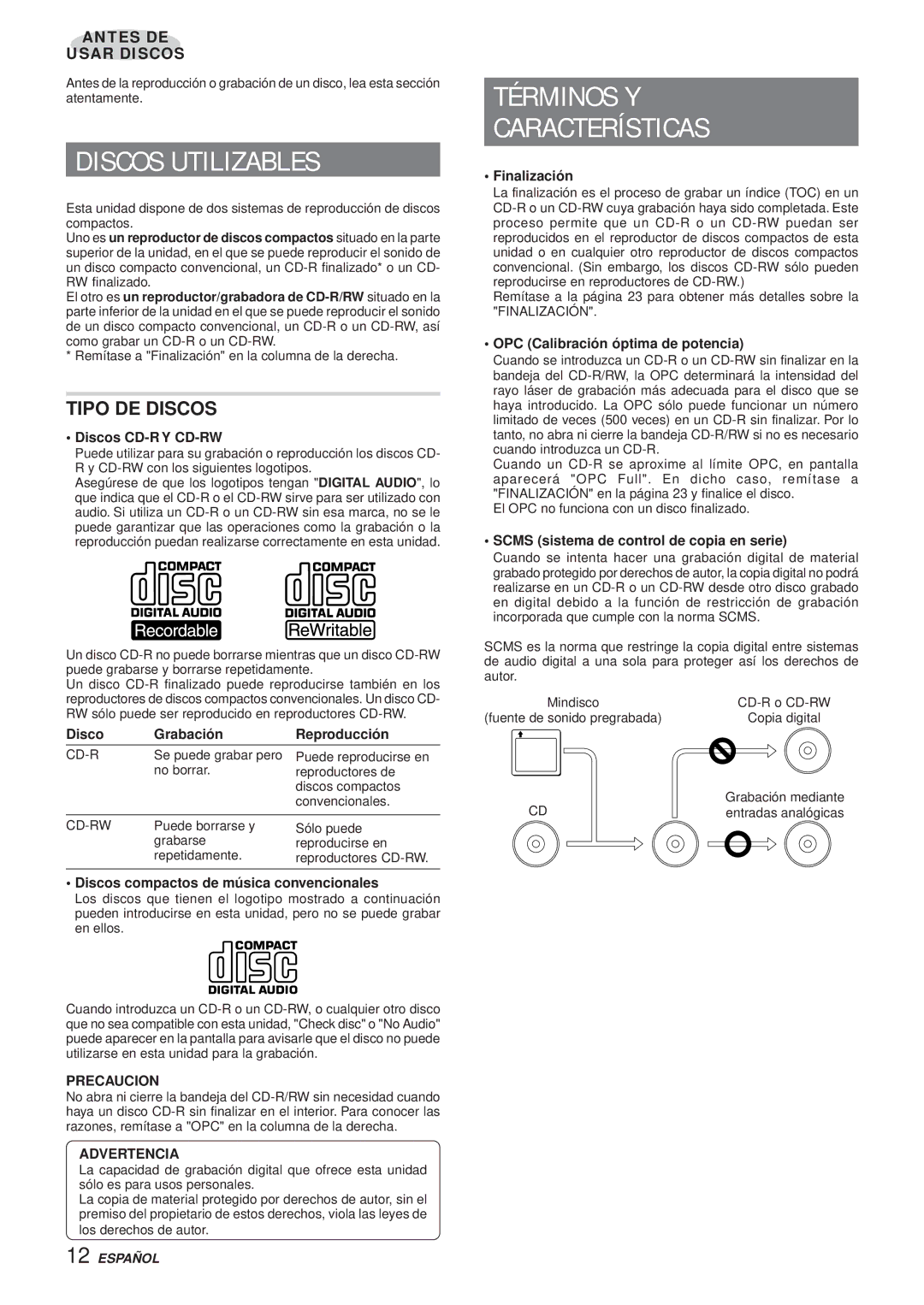 Aiwa XR-MR5 manual Discos Utilizables, Términos Y Características, Tipo DE Discos, Precaucion, Advertencia 