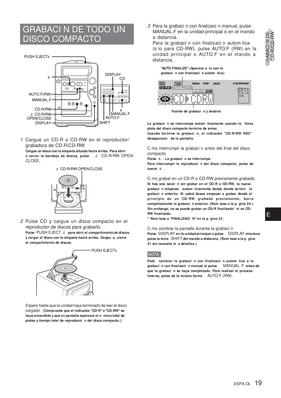 Aiwa XR-MR5 manual Grabación DE Todo UN Disco Compacto, Cómo grabar en un CD-R o CD-RW previamente grabado 