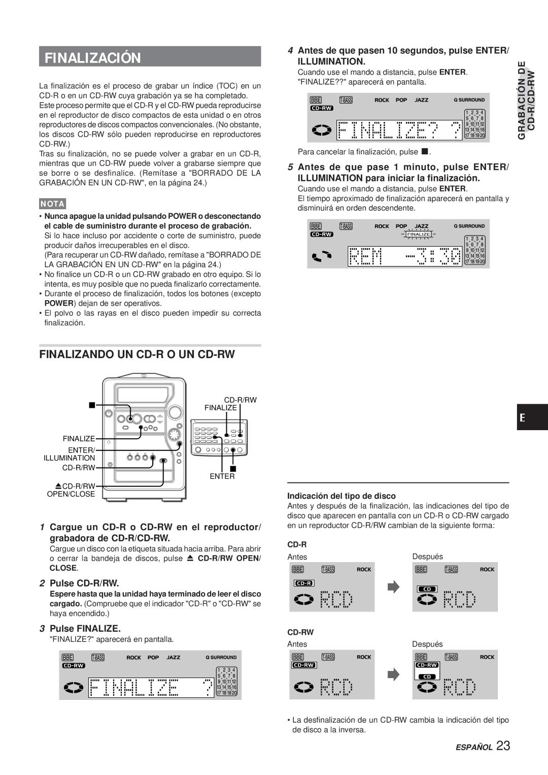 Aiwa XR-MR5 manual Finalización, Finalizando UN CD-R O UN CD-RW, Antes de que pasen 10 segundos, pulse Enter, Pulse CD-R/RW 