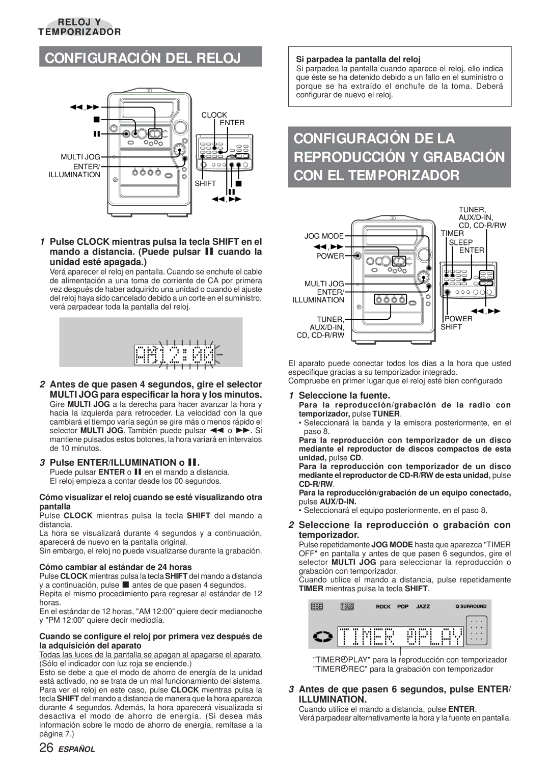 Aiwa XR-MR5 manual Configuración DEL Reloj, Pulse ENTER/ILLUMINATION o a, Seleccione la fuente 