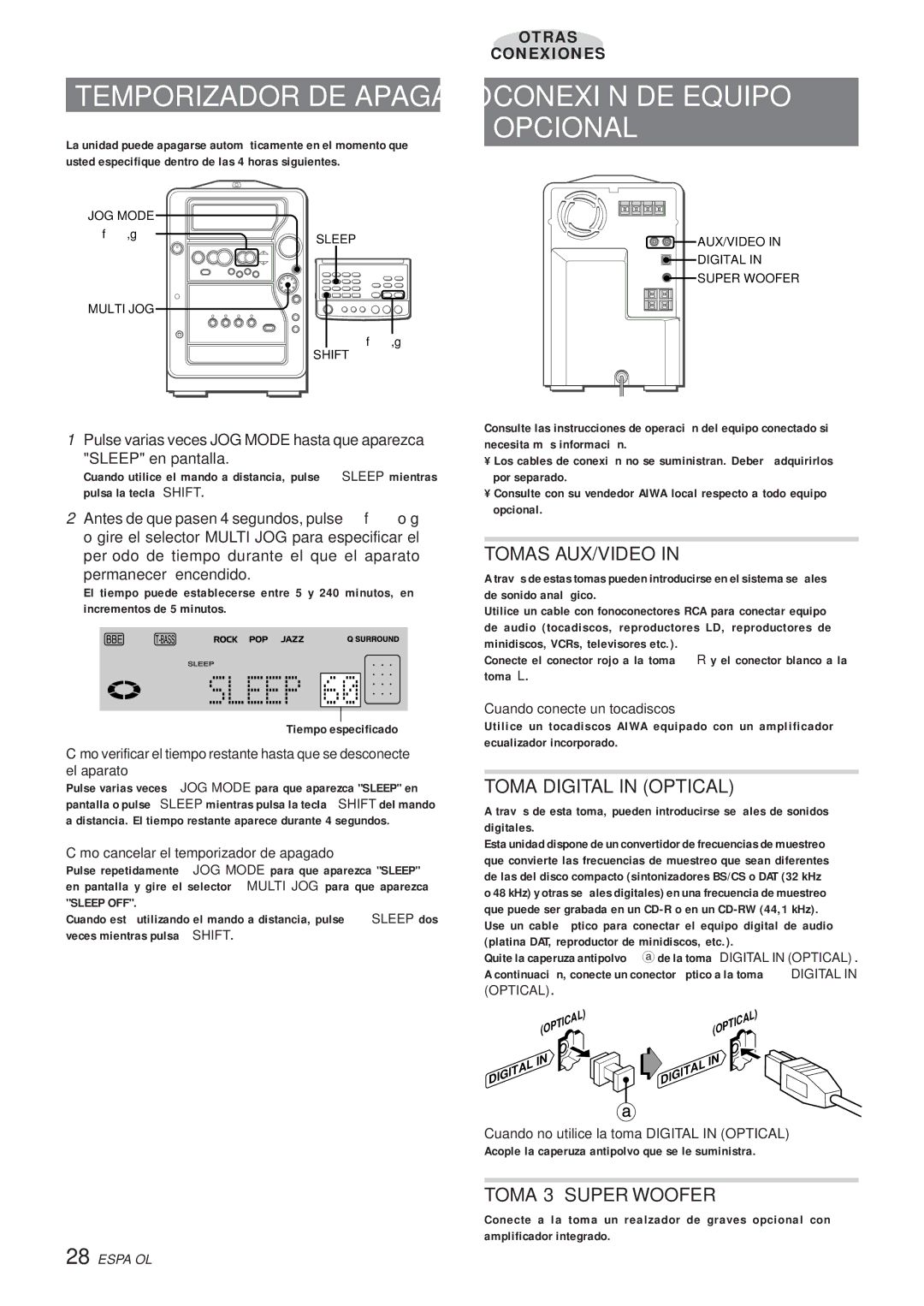 Aiwa XR-MR5 manual Conexión DE Equipo Opcional, Tomas AUX/VIDEO, Toma Digital in Optical, Toma 3 Super Woofer 