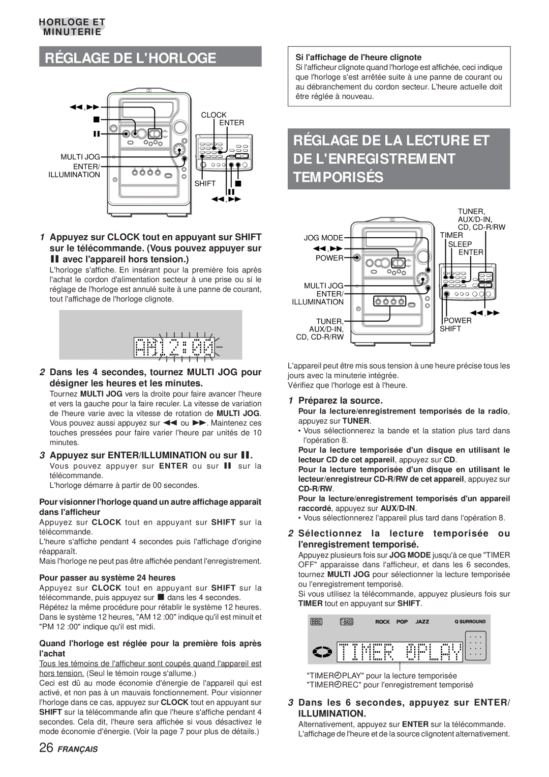 Aiwa XR-MR5 manual Réglage DE Lhorloge, Appuyez sur ENTER/ILLUMINATION ou sur a, Préparez la source 