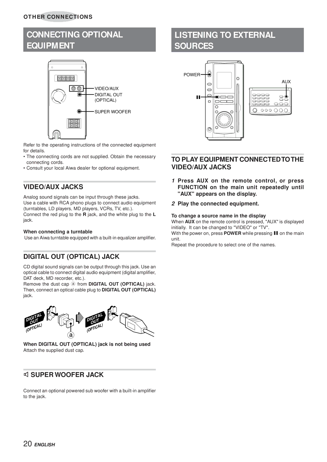 Aiwa XR-MS3 manual Connecting Optional Listening to External Equipment Sources, VIDEO/AUX Jacks, Digital OUT Optical Jack 