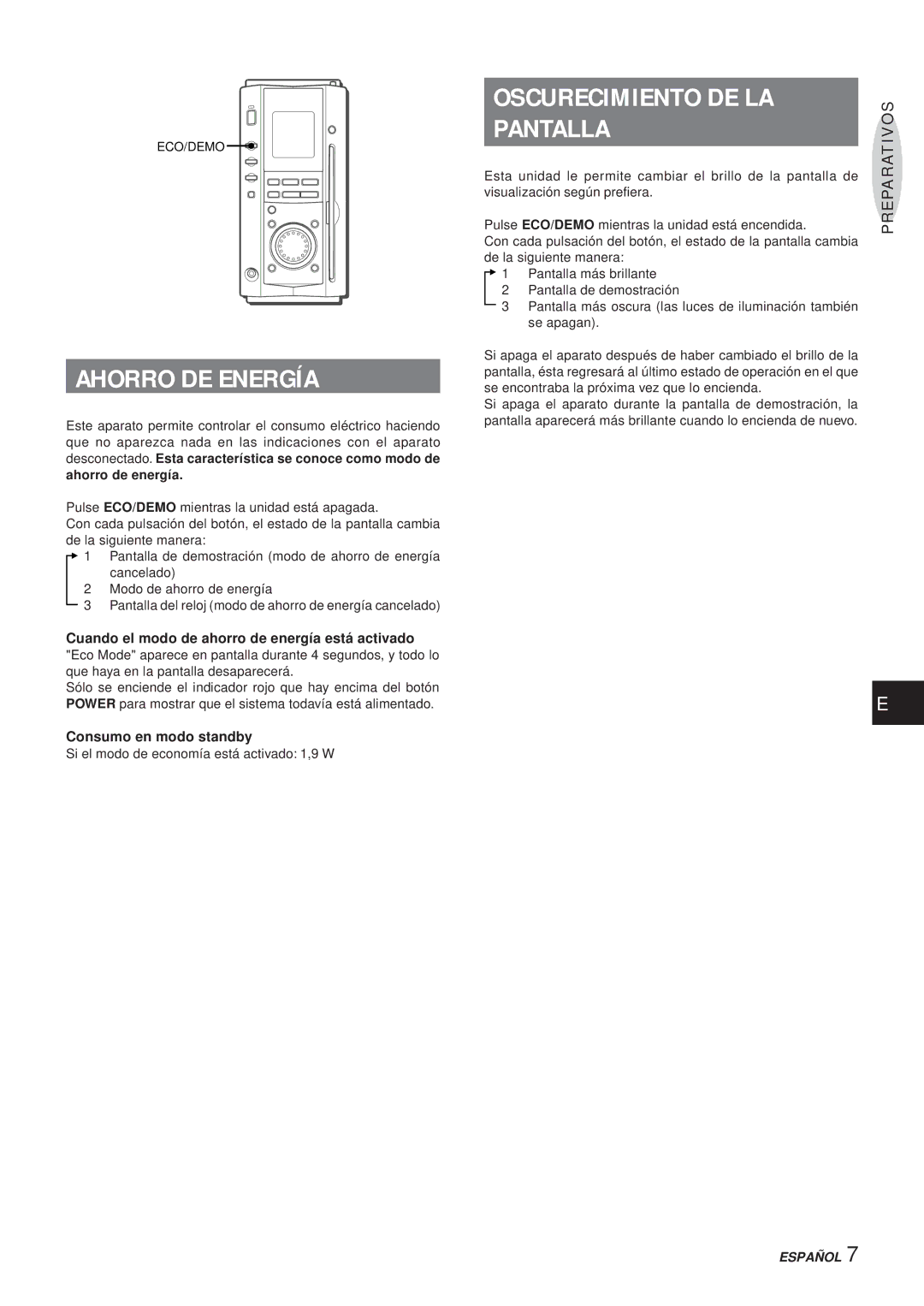 Aiwa XR-MS3 manual Ahorro DE Energía, Oscurecimiento DE LA, Pantalla, Cuando el modo de ahorro de energía está activado 