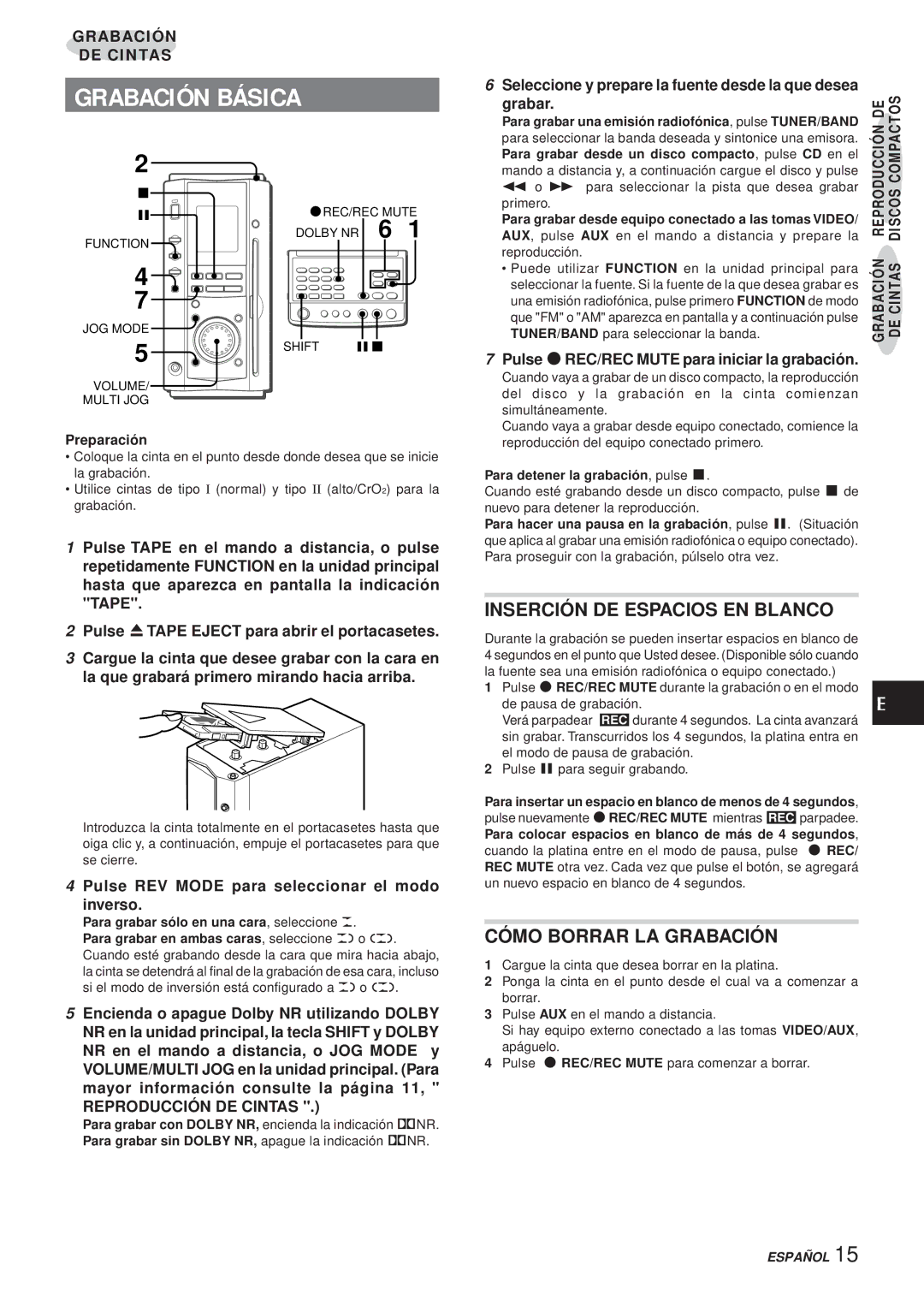 Aiwa XR-MS3 manual Grabación Básica, Inserción DE Espacios EN Blanco, Cómo Borrar LA Grabación 