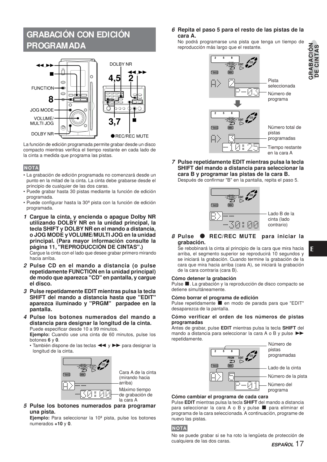 Aiwa XR-MS3 manual Grabación CON Edición Programada, Cara a, Pulse los botones numerados para programar Una pista 