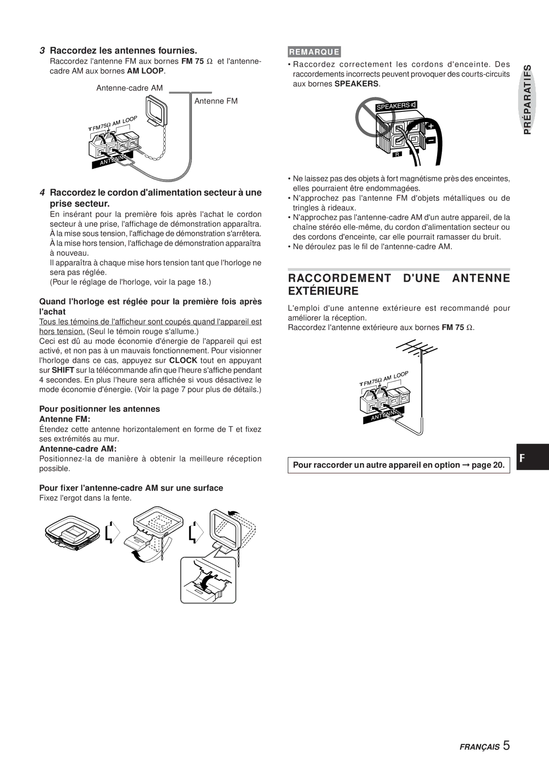 Aiwa XR-MS3 manual Raccordement Dune Antenne Extérieure, Raccordez les antennes fournies 