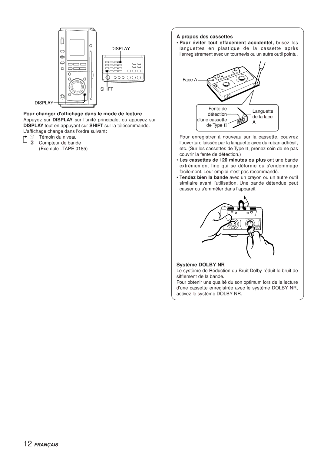 Aiwa XR-MS3 manual Pour changer daffichage dans le mode de lecture, Propos des cassettes, Système Dolby NR 