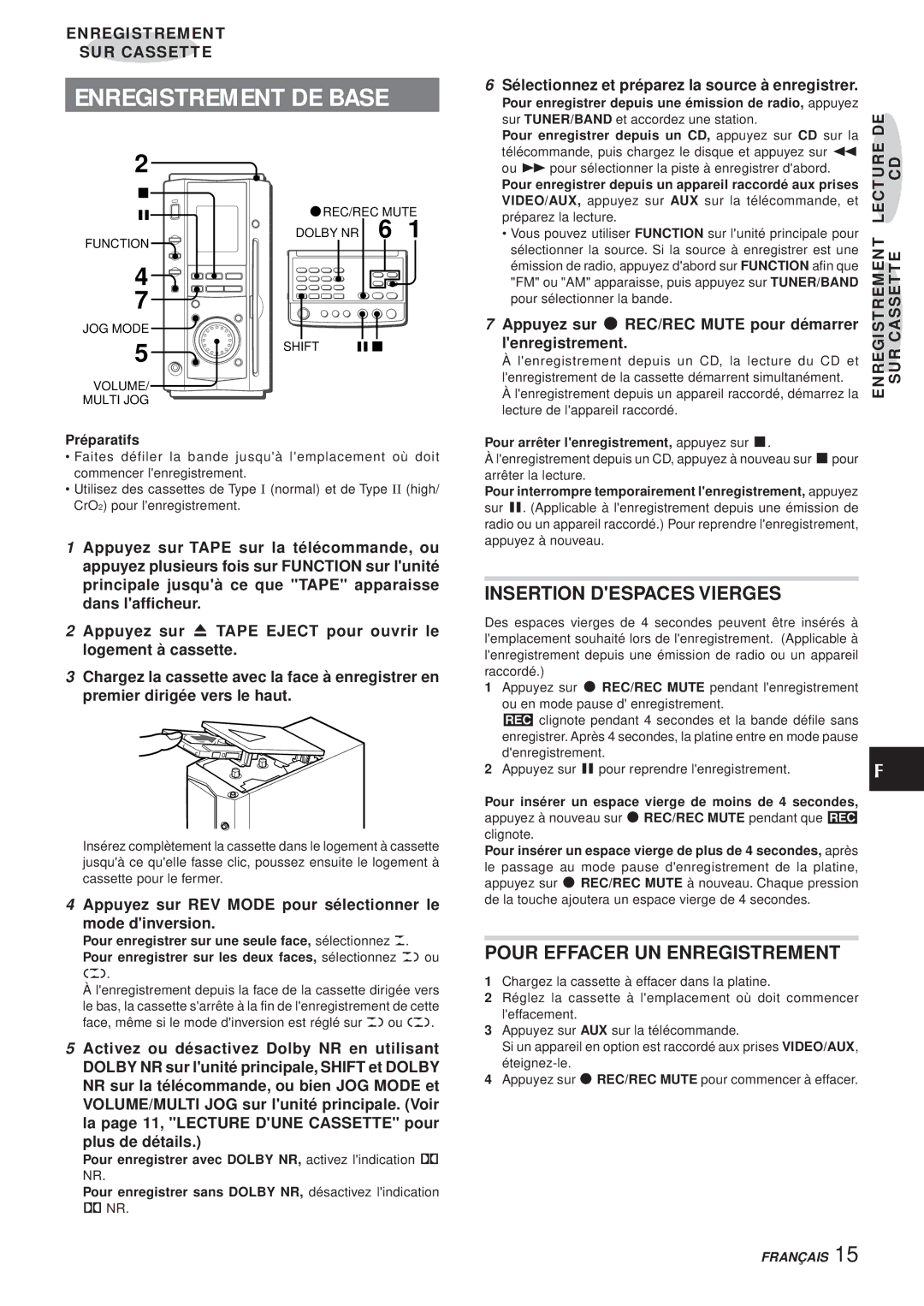 Aiwa XR-MS3 manual Enregistrement DE Base, Insertion Despaces Vierges, Pour Effacer UN Enregistrement 