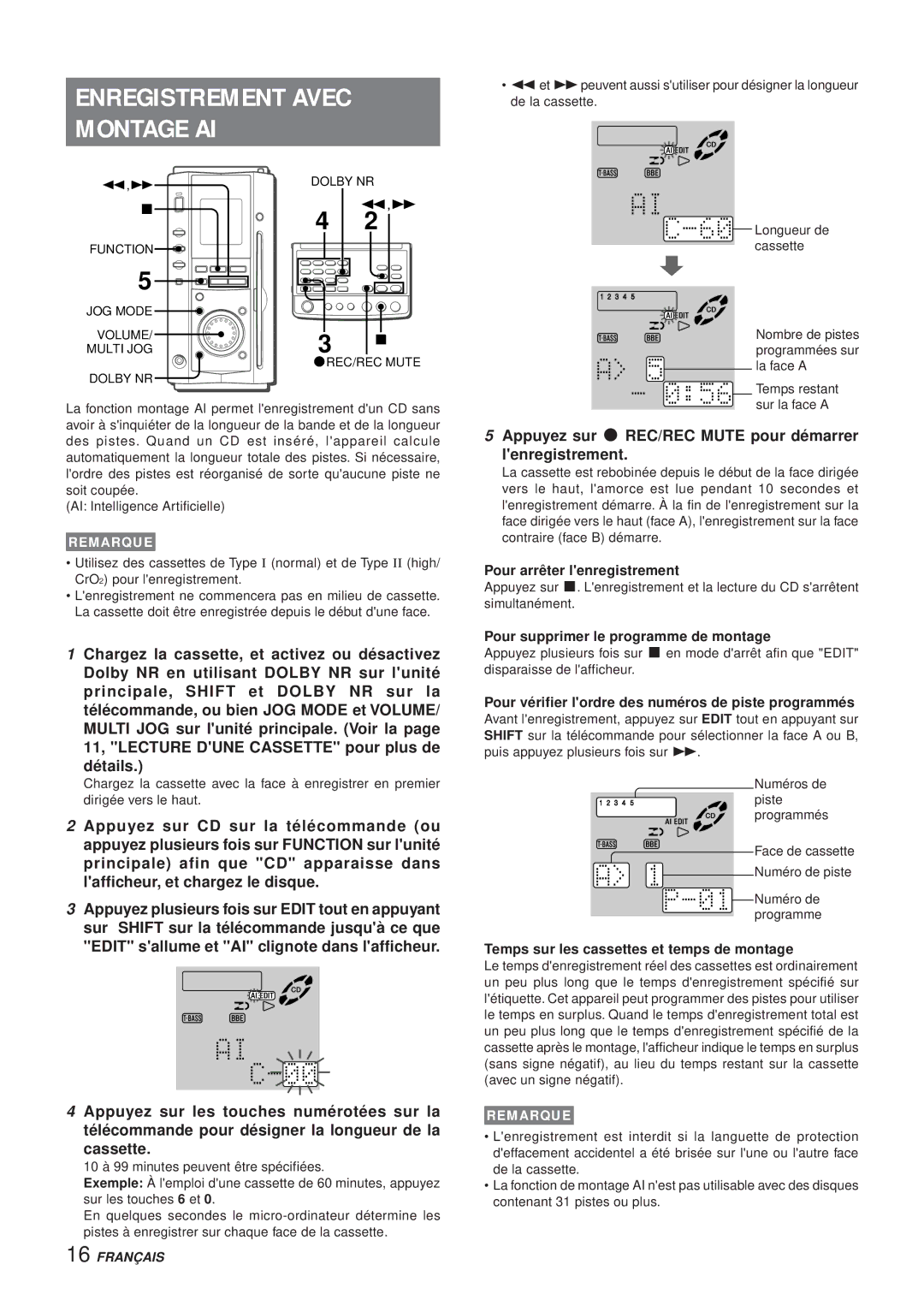 Aiwa XR-MS3 manual Enregistrement Avec Montage AI, Pour arrêter lenregistrement, Pour supprimer le programme de montage 