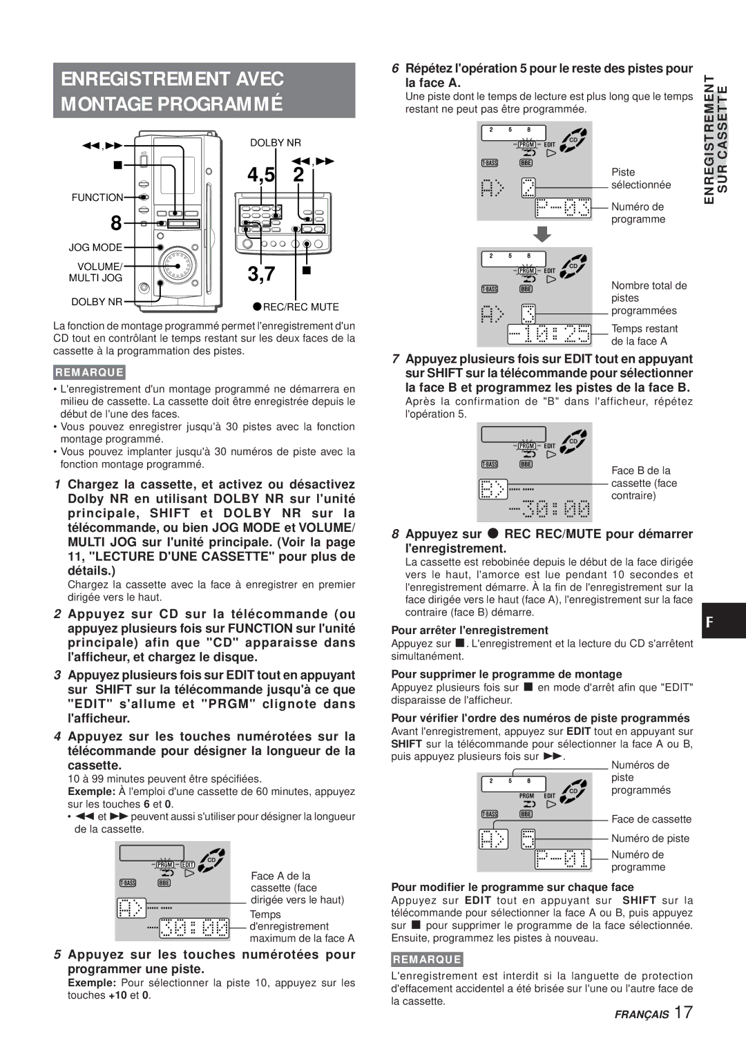 Aiwa XR-MS3 manual Enregistrement Avec Montage Programmé, La face a, Appuyez sur CD sur la télécommande ou, Cassette 