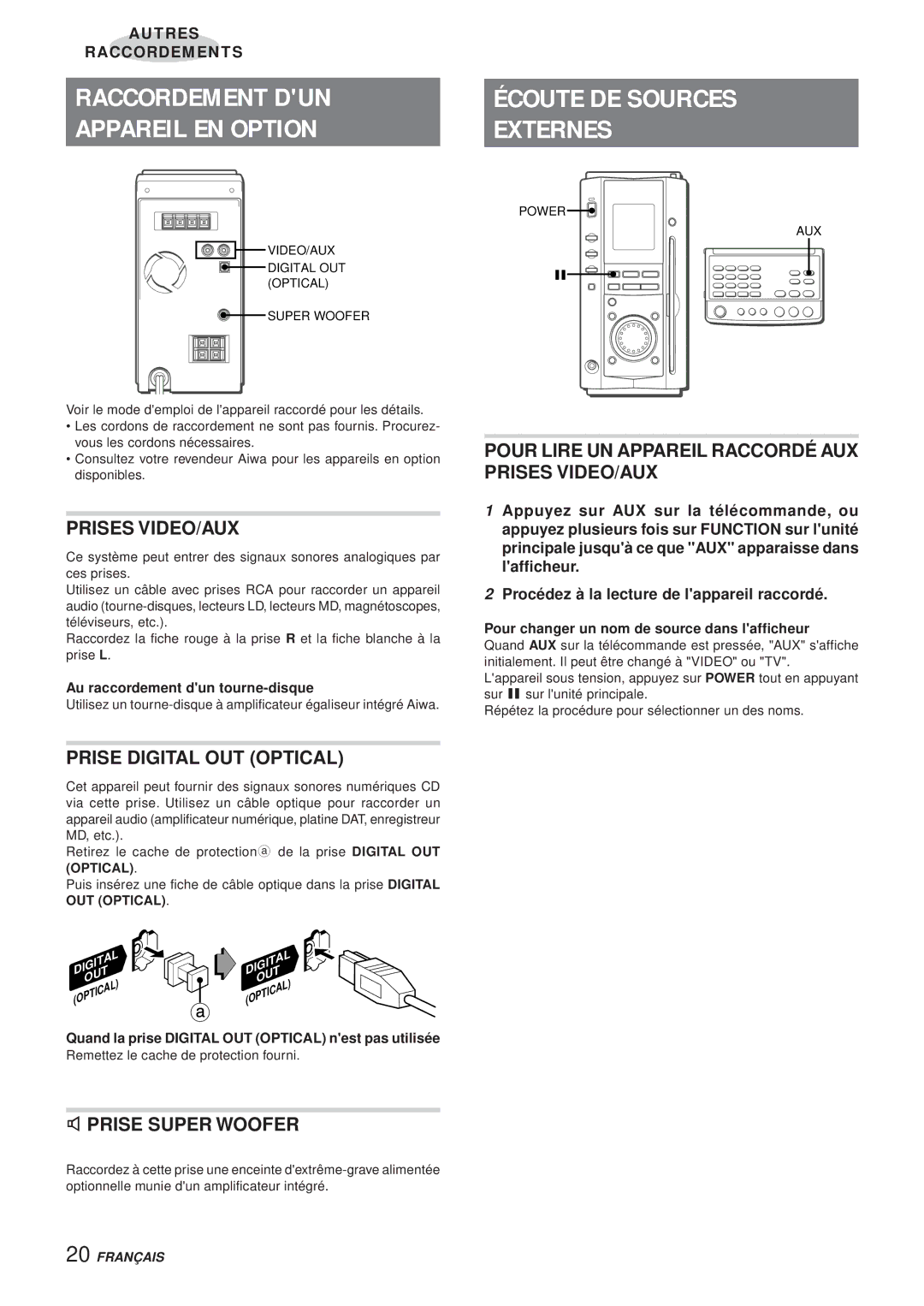 Aiwa XR-MS3 manual Raccordement DUN, Appareil EN Option Externes 