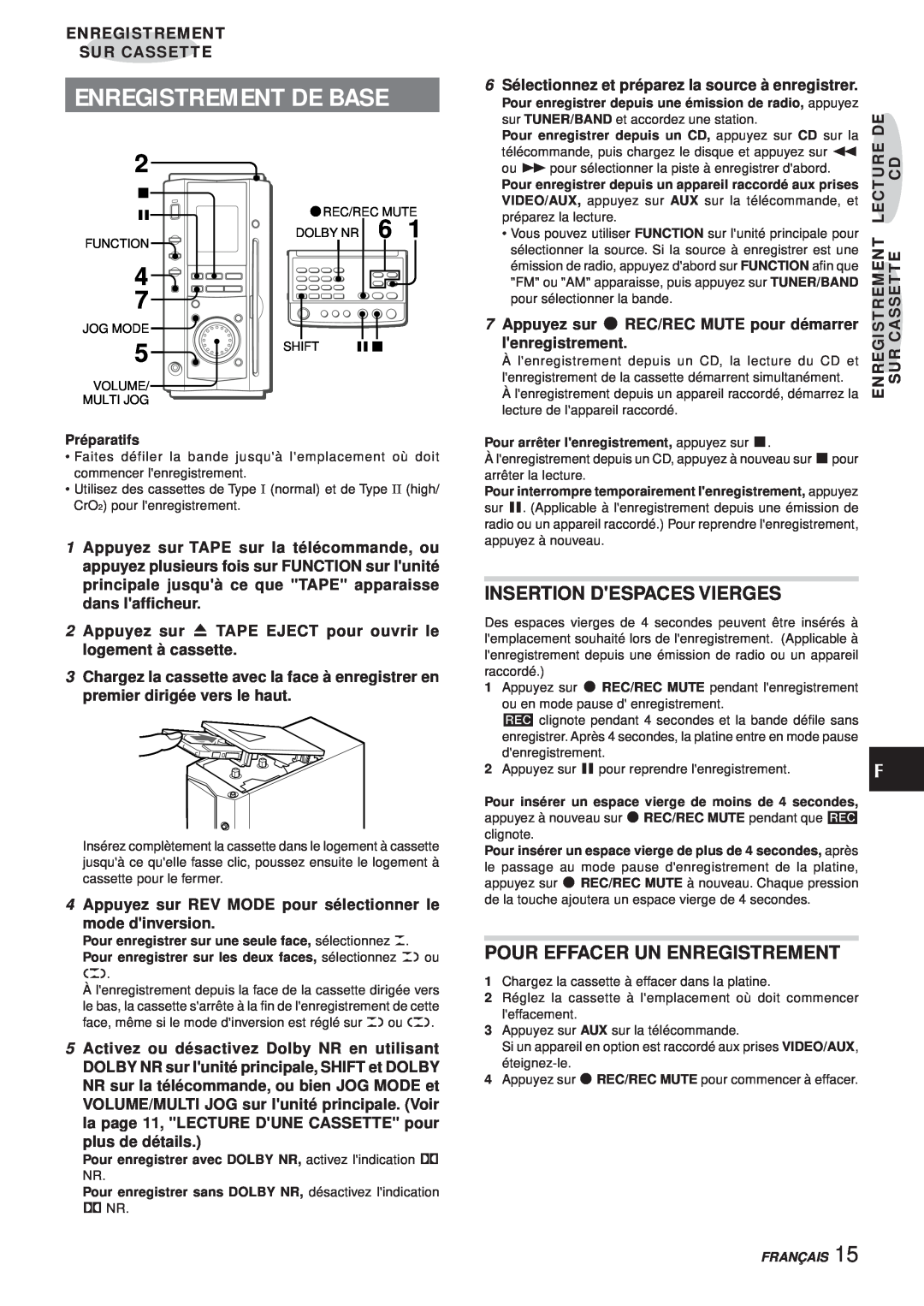 Aiwa XR-MS3 manual Enregistrement De Base, Insertion Despaces Vierges, Pour Effacer Un Enregistrement, lenregistrement 