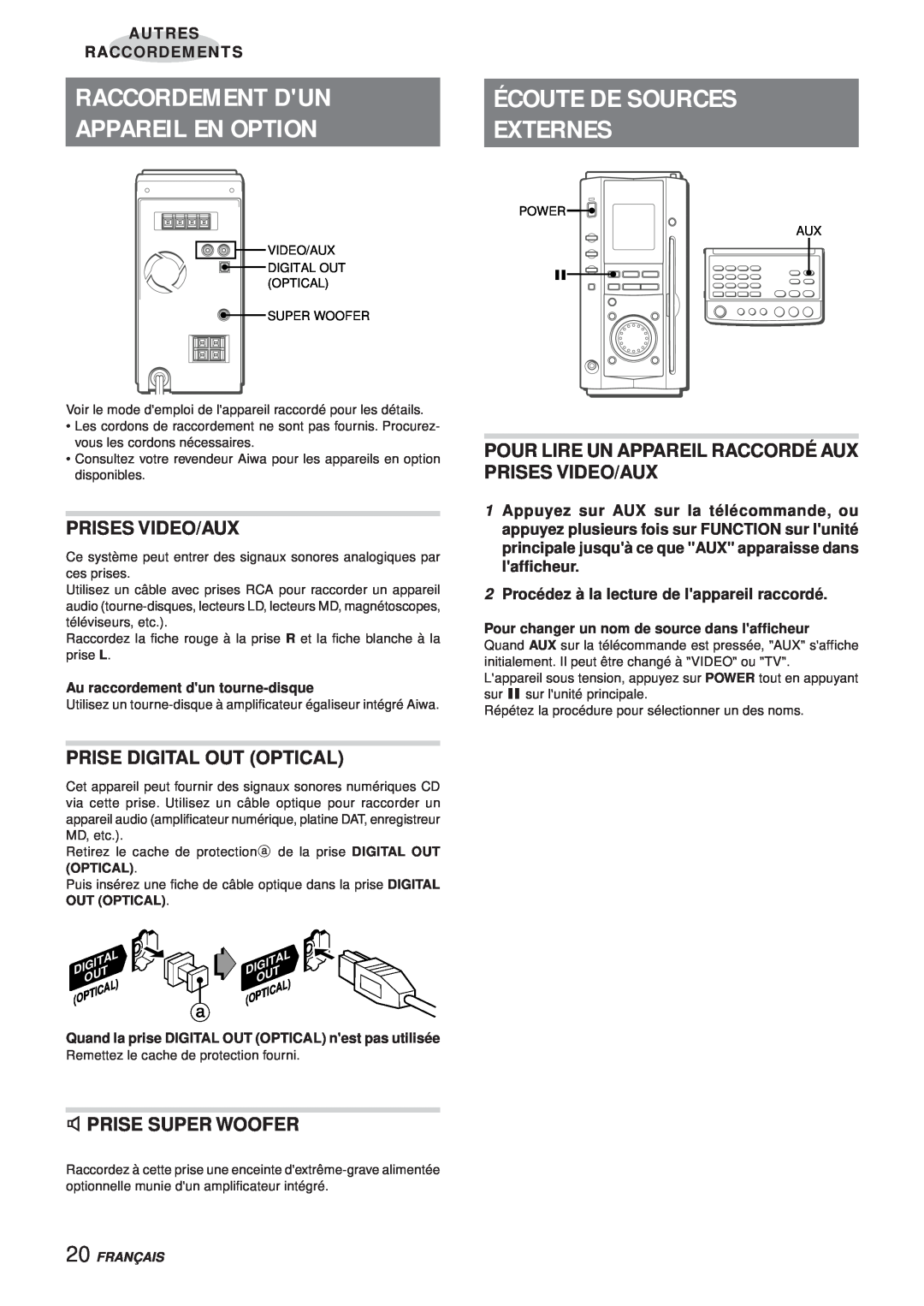 Aiwa XR-MS3 manual Raccordement Dun, Appareil En Option, Externes, Prises Video/Aux, Prise Digital Out Optical, Français 