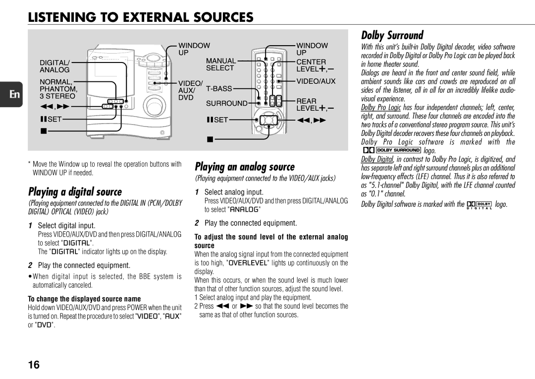 Aiwa XS-DS70 manual Listening to External Sources, Playing a digital source, Playing an analog source, Dolby Surround 