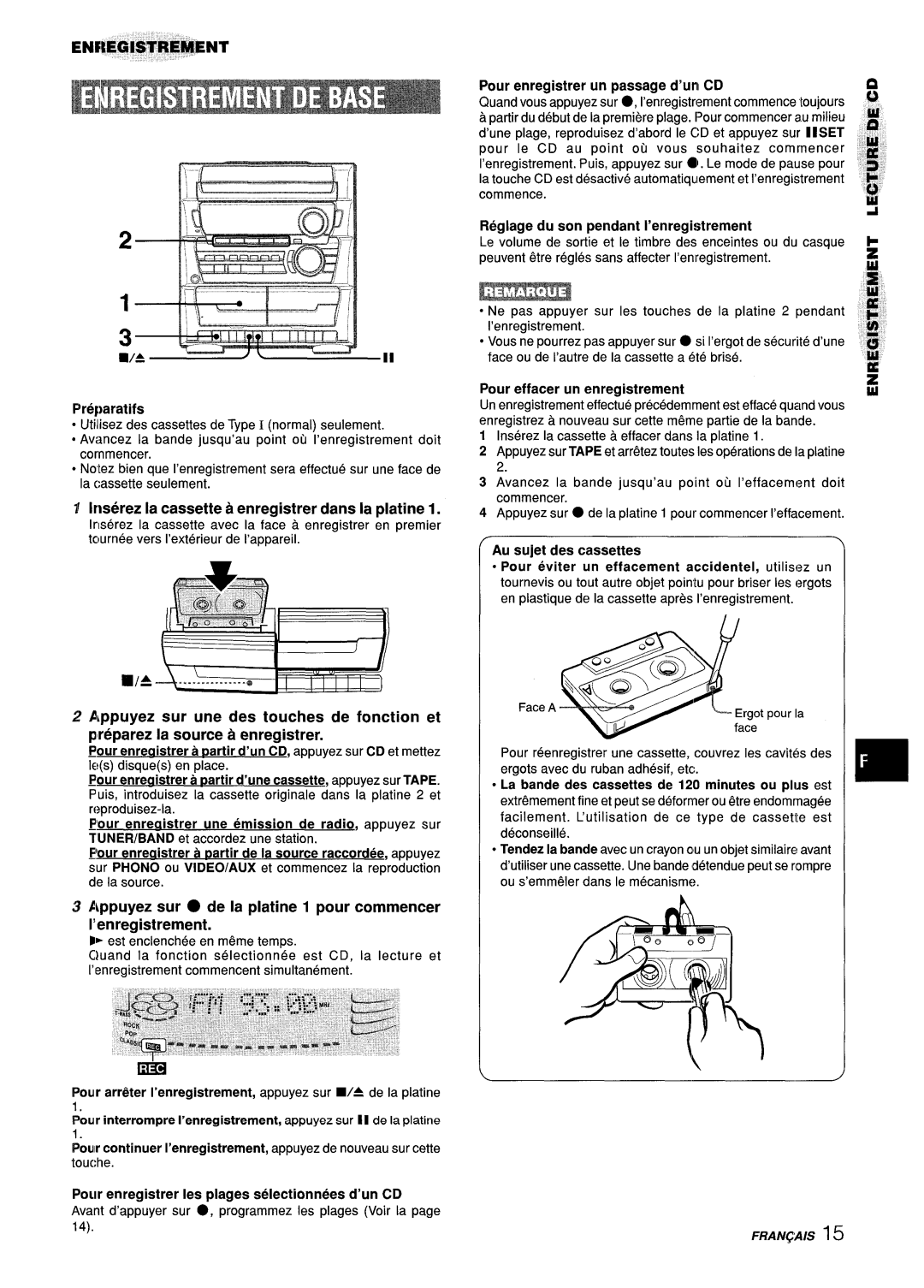 Aiwa Z-L31 Inserez la cassette a enregistrer clans la platine, Appuyez sur de la platine 1 pour commencer ’enregistrement 