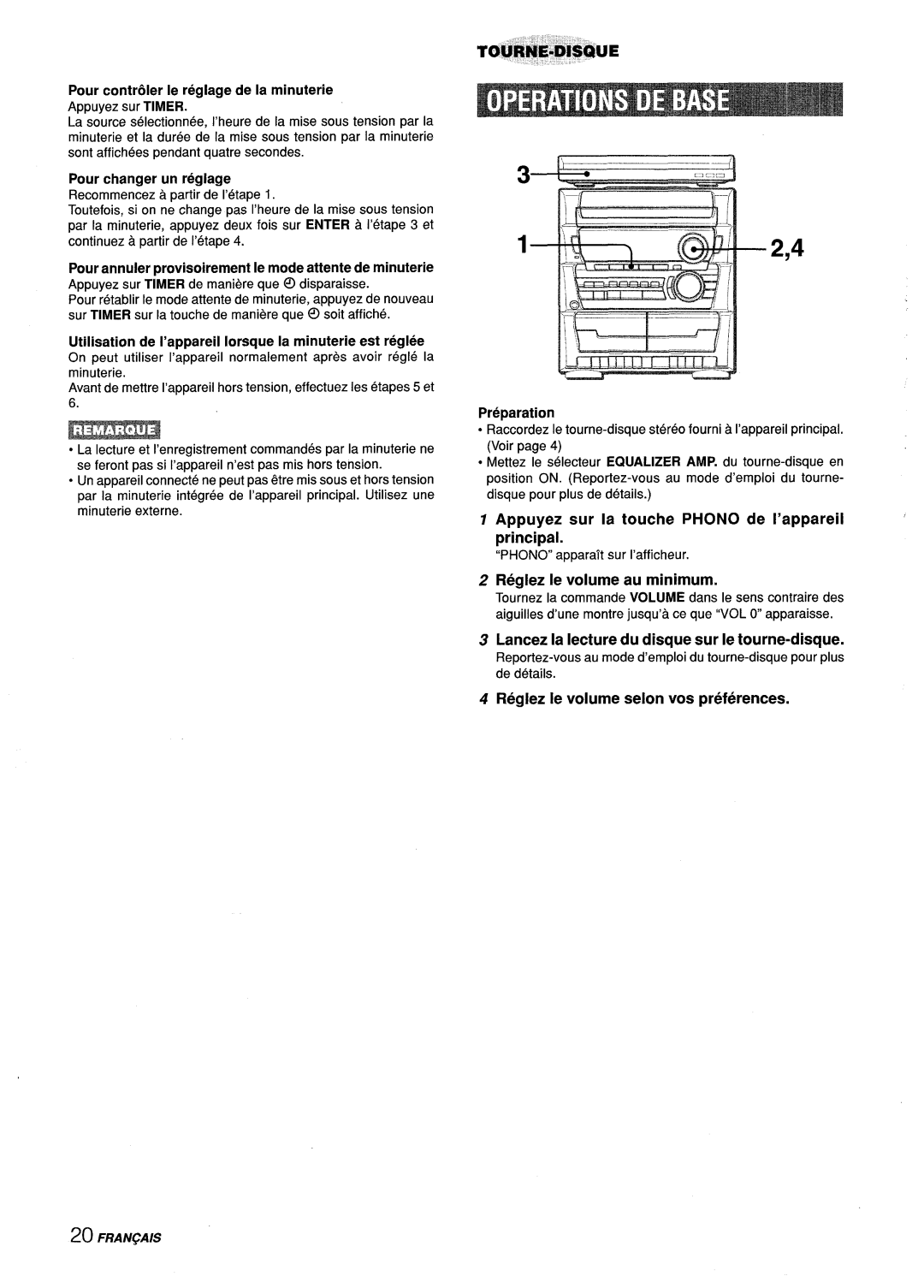 Aiwa Z-L31 manual Appuyez sur la touche Phono de I’appareil principal, Reglez Ie volume au minimum 