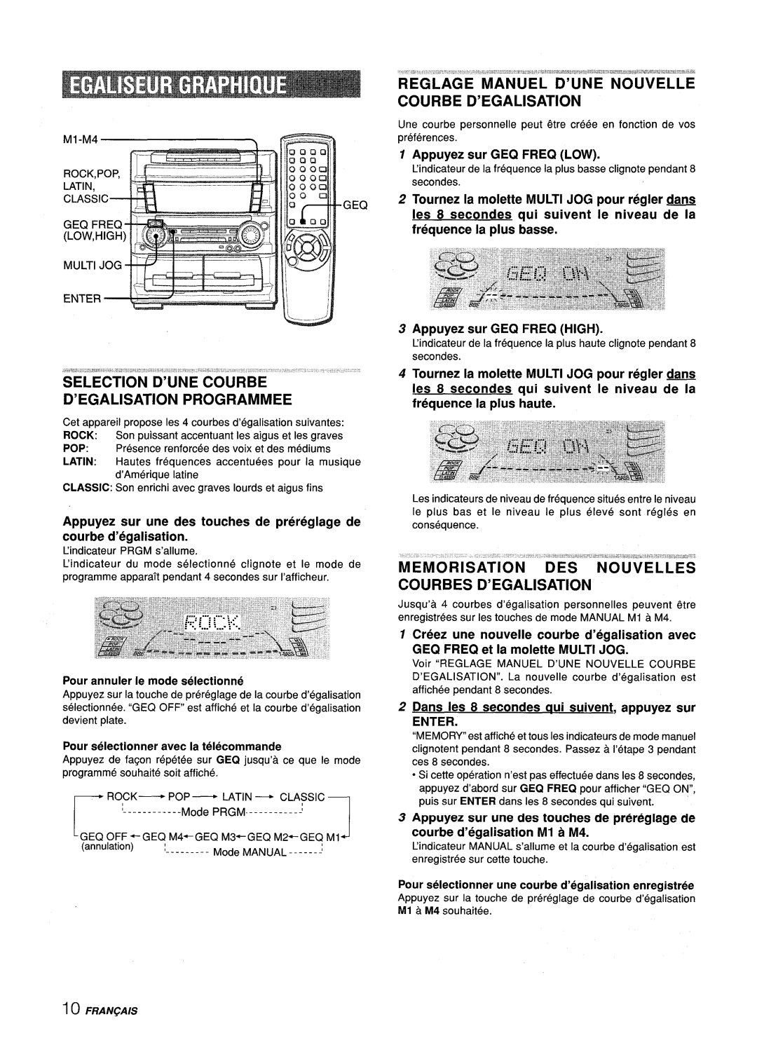 Aiwa Z-L70 manual ’EGALISATION Programmed, Reglage Manuel D’UNE Nouvelle Courbe D’EGALISATION, Appuyez sur GEQ Freq LOW 