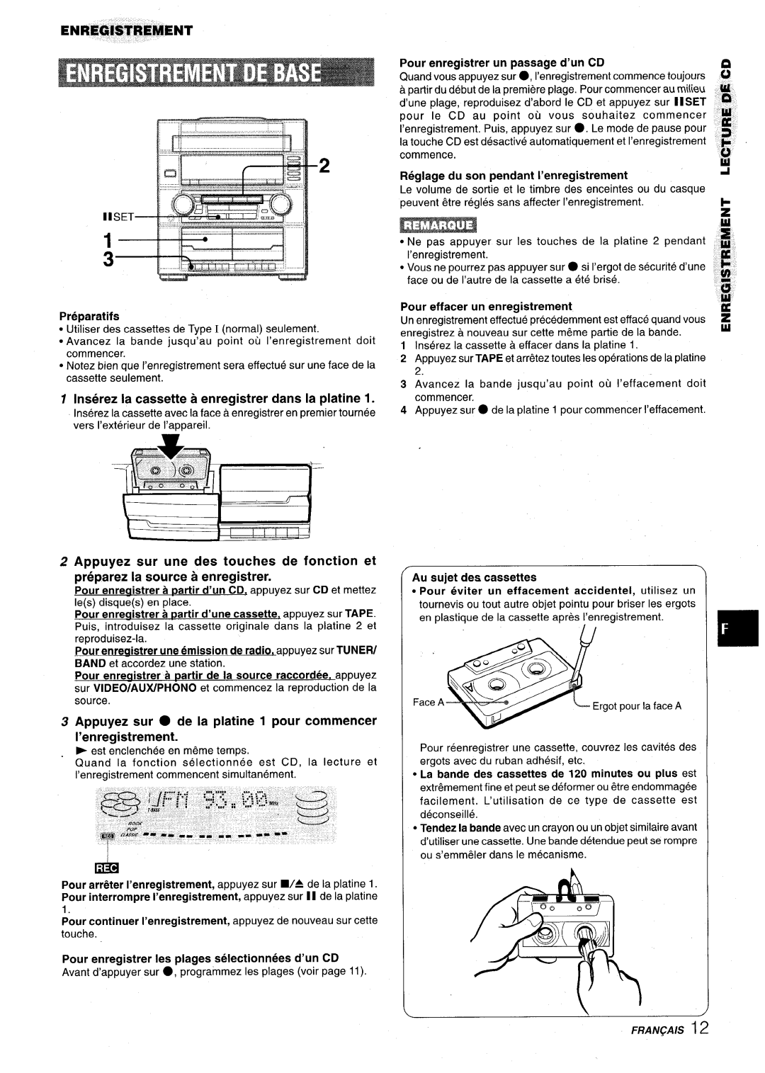 Aiwa Z-VR55 manual Enregistrement, Preparatifs, Inserez la cassette a enregistrer clans la platine 