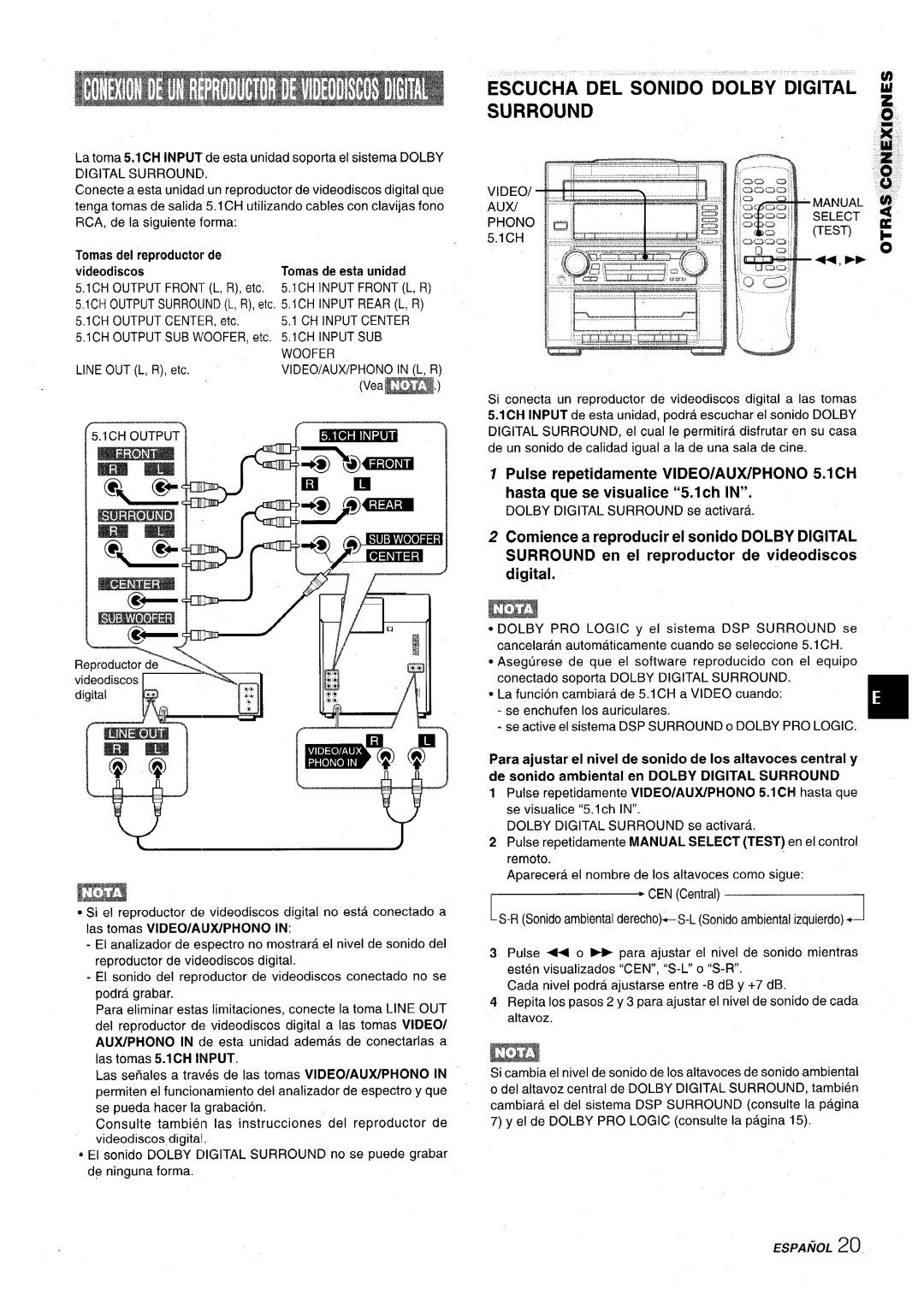 Aiwa Z-VR55 manual Pulse repetidamente VIDEO/AUX/PHONO 5.1 CH hasta que se visualice “5.1 ch IN” 