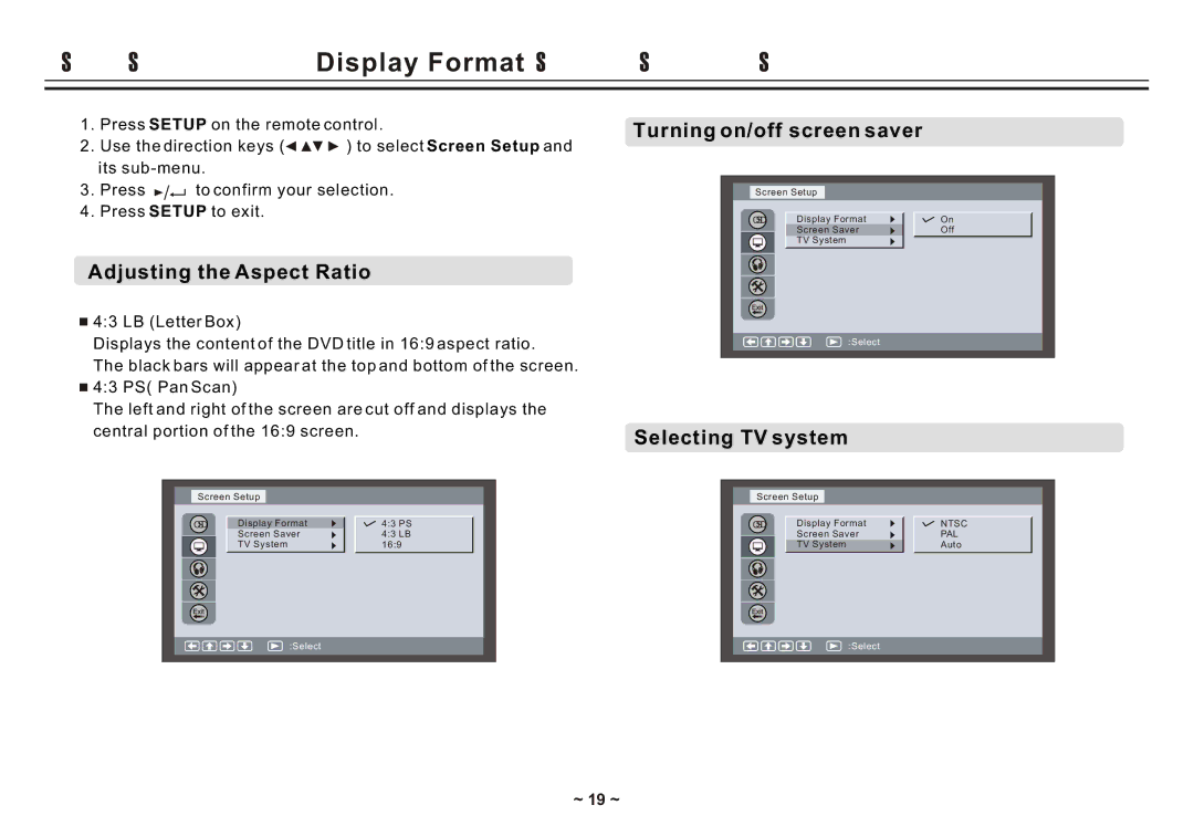 Akai ACVDS731UXT Setting Screen for Display Format, Screen Saver, TV System, Adjusting the Aspect Ratio, ~ 19 ~ 