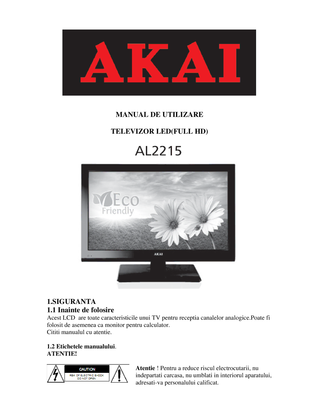 Akai AL2215 manual Manual DE Utilizare Televizor Ledfull HD Siguranta, Etichetele manualului 