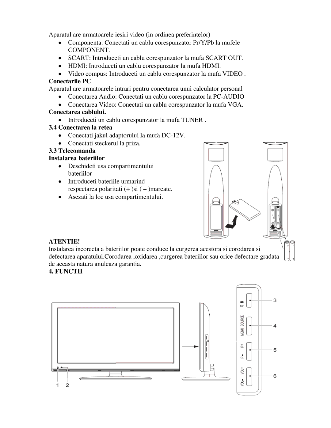 Akai AL2215 manual Conectarile PC, Conectarea cablului, Conectarea la retea, Telecomanda Instalarea bateriilor 