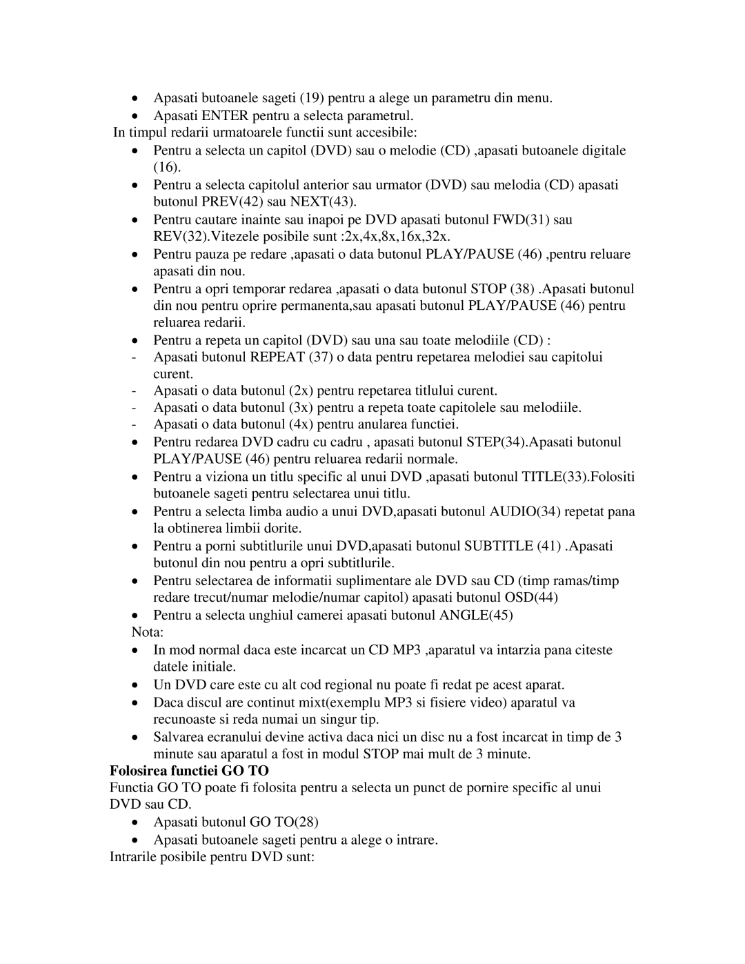 Akai AMD20 manual Folosirea functiei GO to 