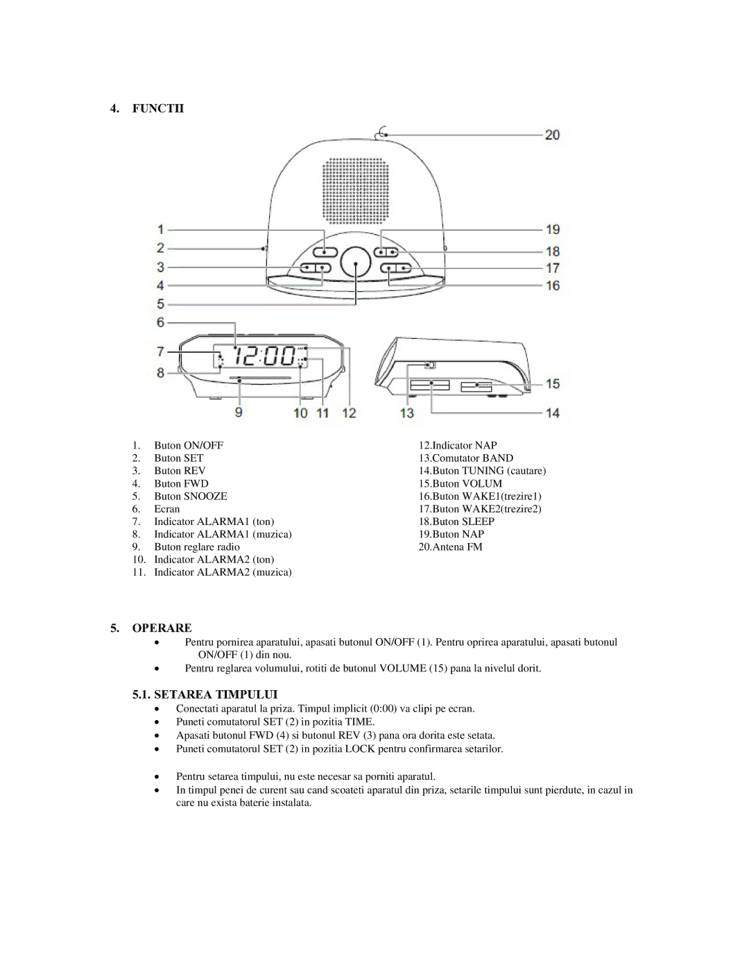 Akai AR170D manual Functii, Operare, Setarea Timpului 