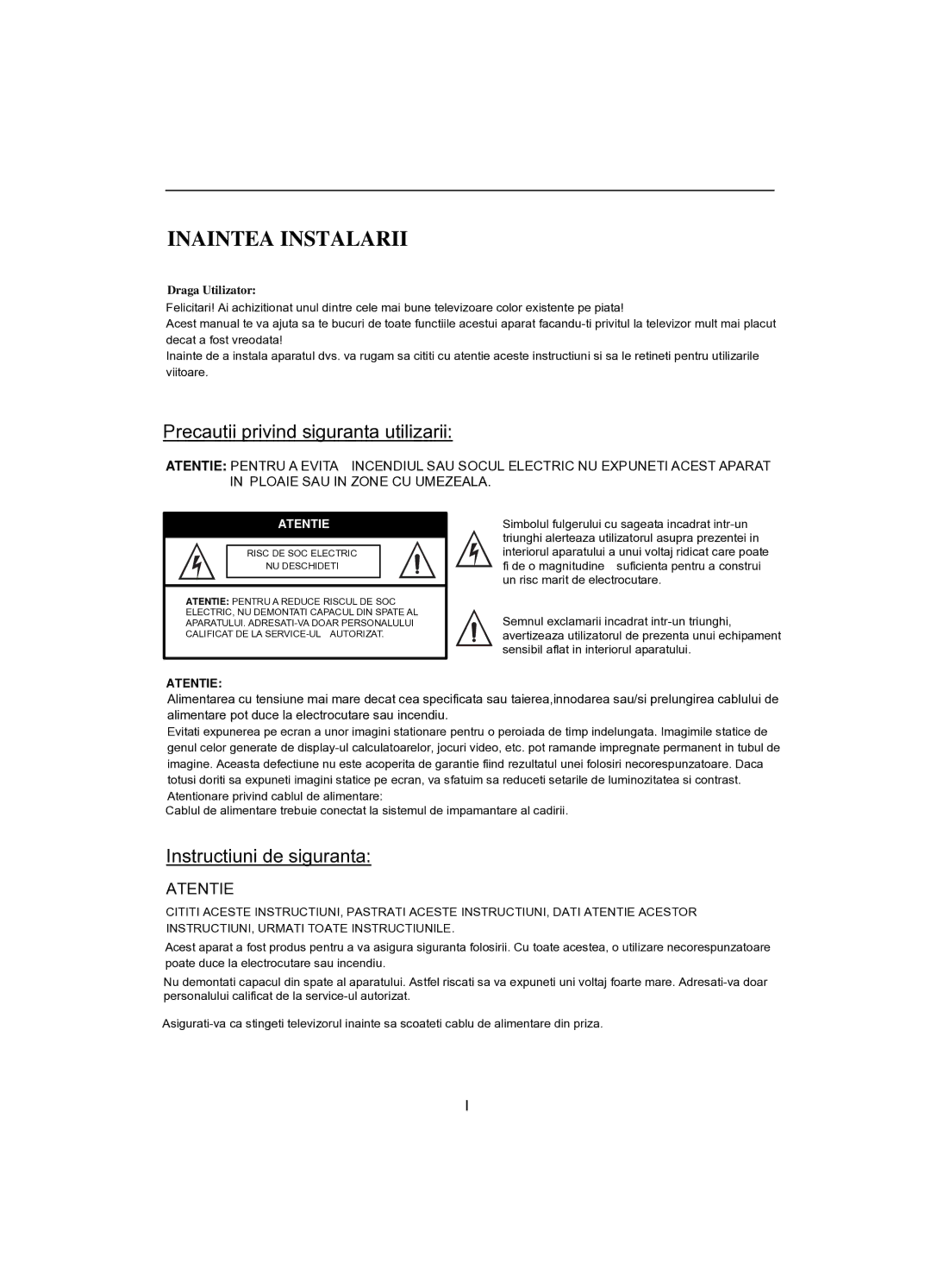 Akai CT-2107ASF operation manual Inaintea Instalarii 