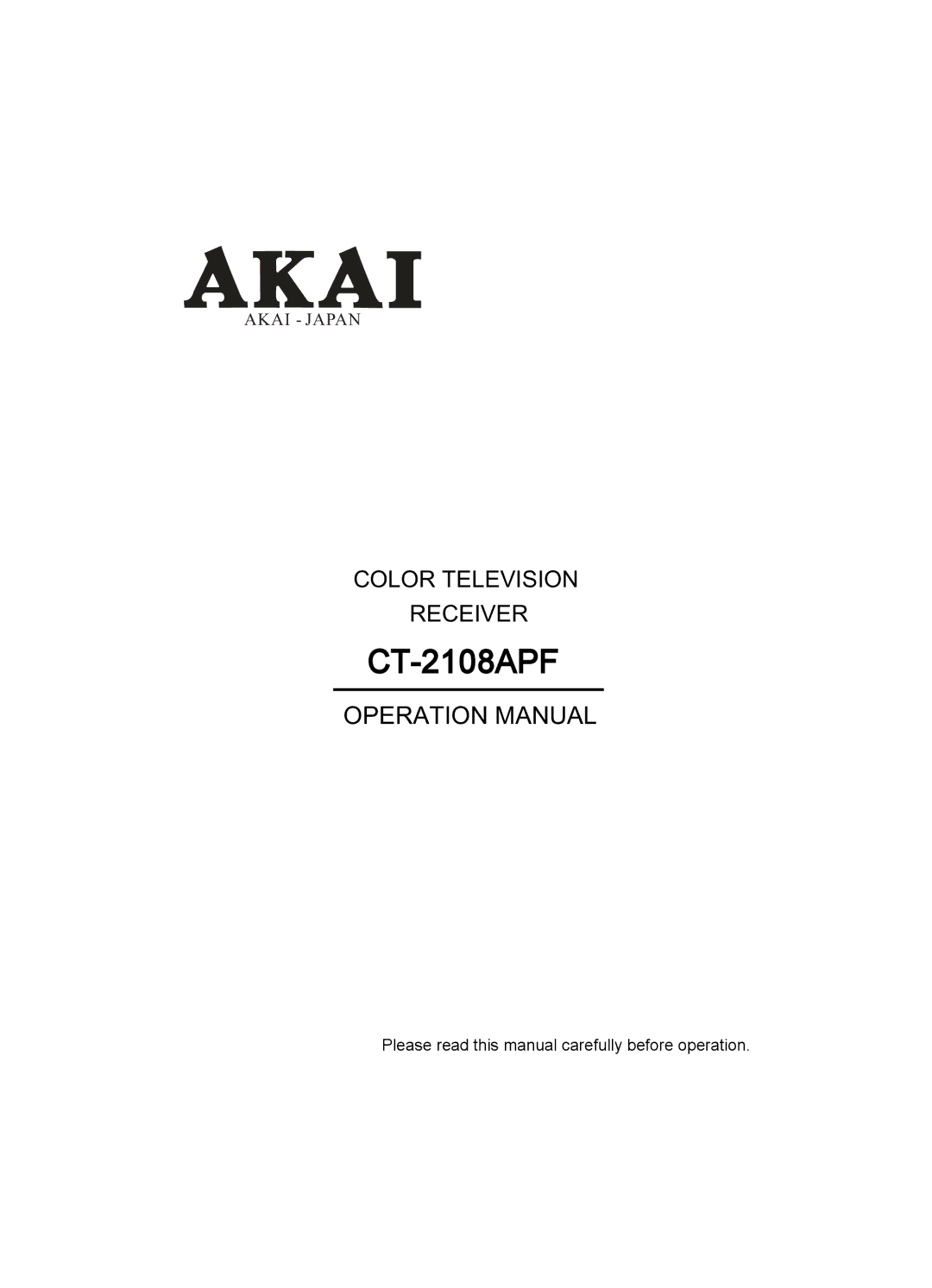 Akai CT-2108APF operation manual 