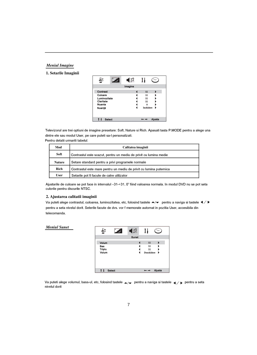 Akai CT-2108APF operation manual Setarile Imaginii, Ajustarea calitatii imaginii 