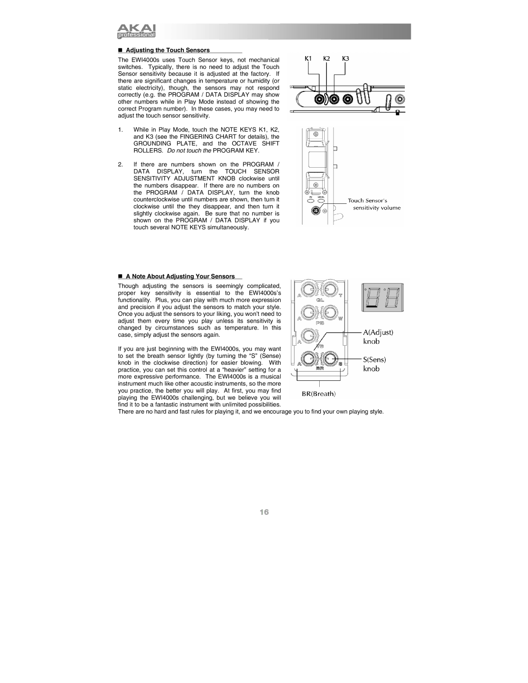 Akai Ewi4000s manual „ Adjusting the Touch Sensors, „ a Note About Adjusting Your Sensors 