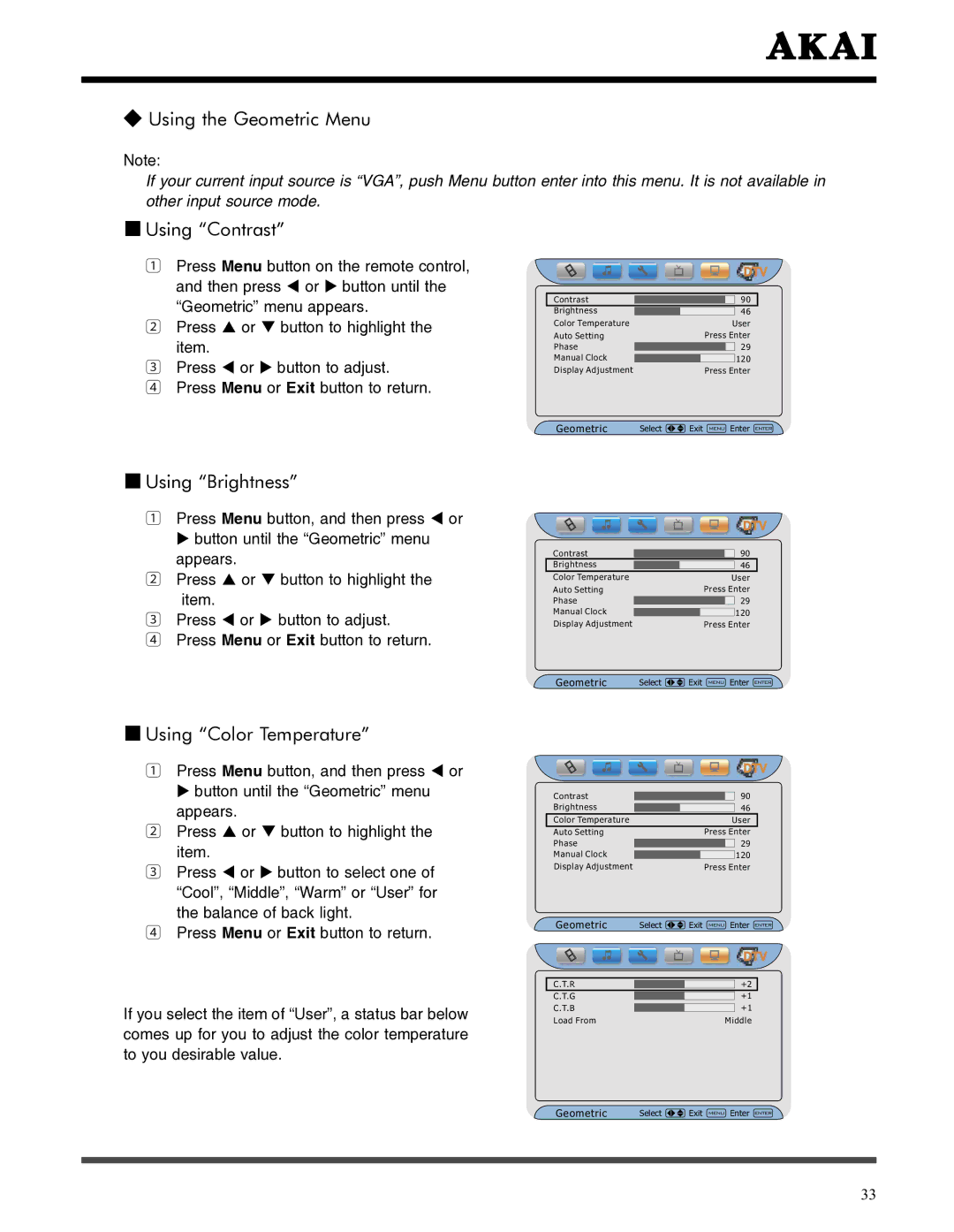 Akai LCT3785TA manual Using the Geometric Menu, Using Contrast, Using Brightness, Using Color Temperature 