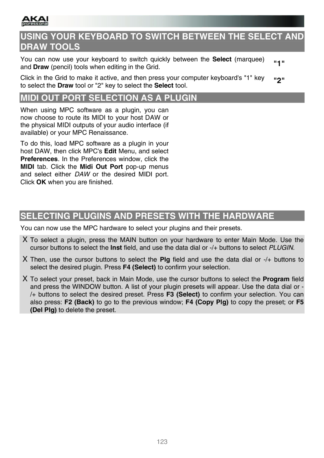 Akai MPC manual Midi OUT Port Selection AS a Plugin, Selecting Plugins and Presets with the Hardware 