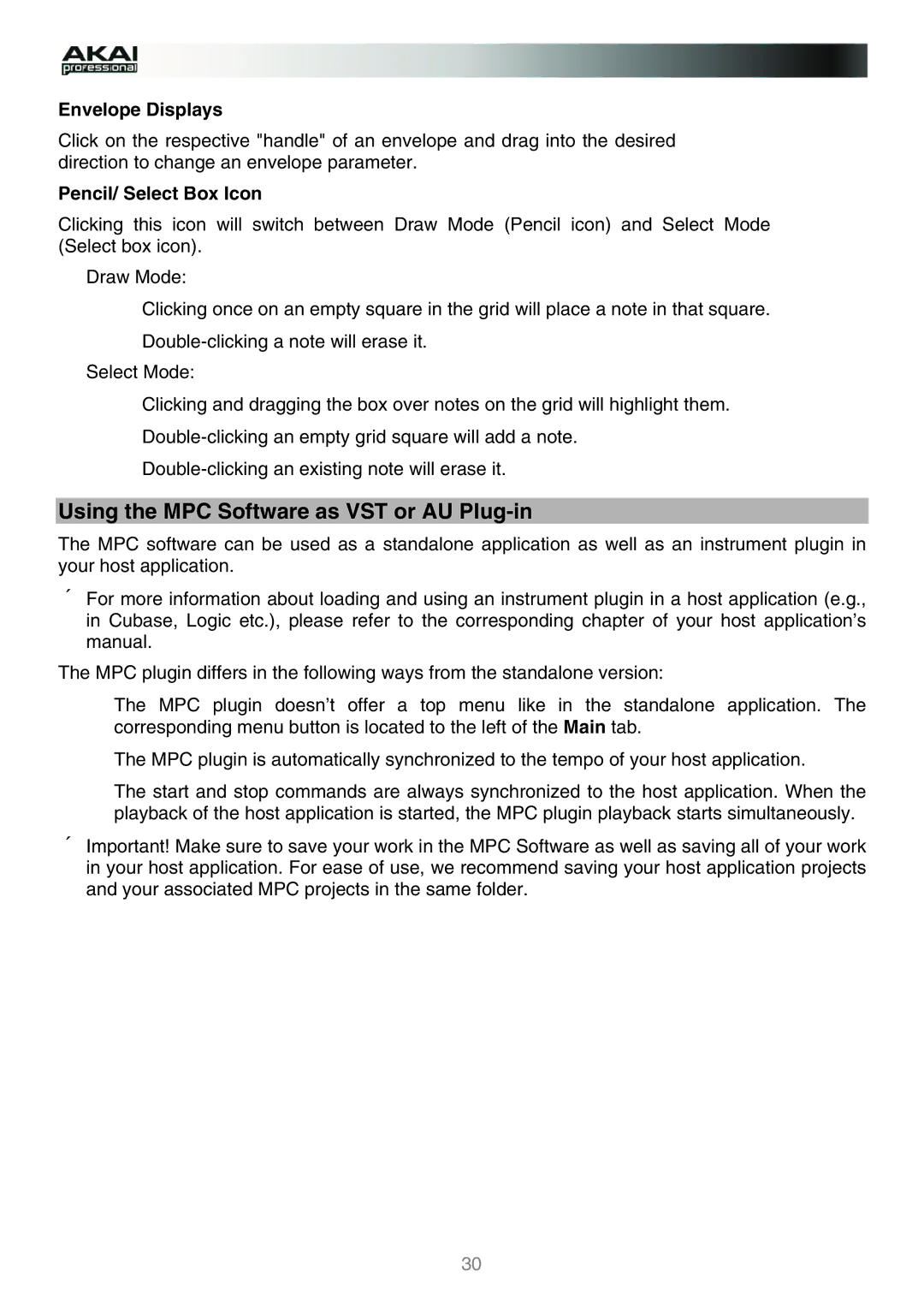 Akai manual Using the MPC Software as VST or AU Plug-in, Envelope Displays, Pencil/ Select Box Icon 