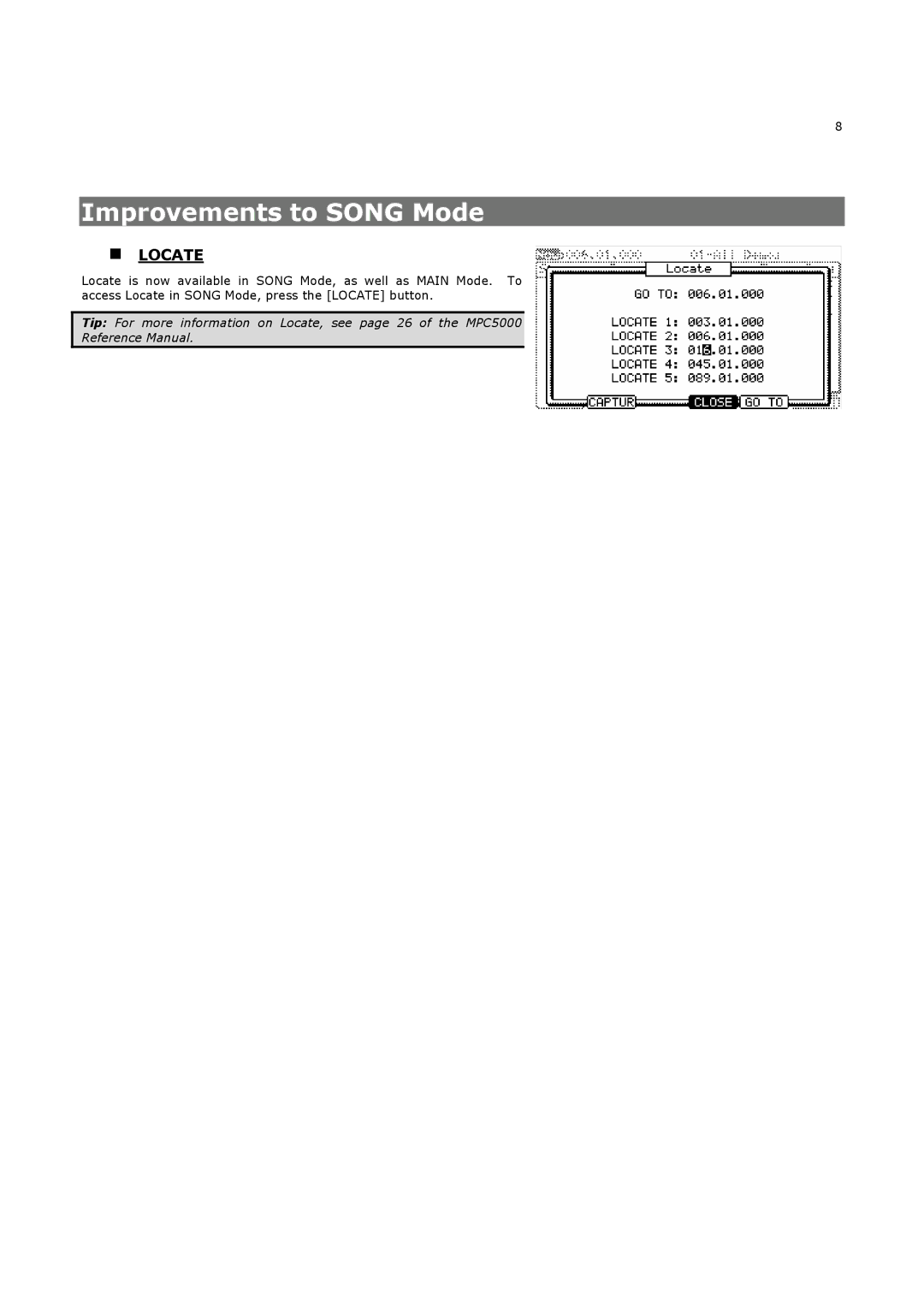 Akai MPC5000 manual Improvements to Song Mode, „ Locate 