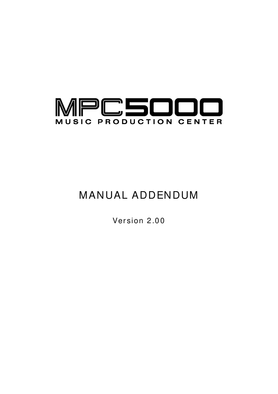 Akai MPC5000 manual Manual Addendum 