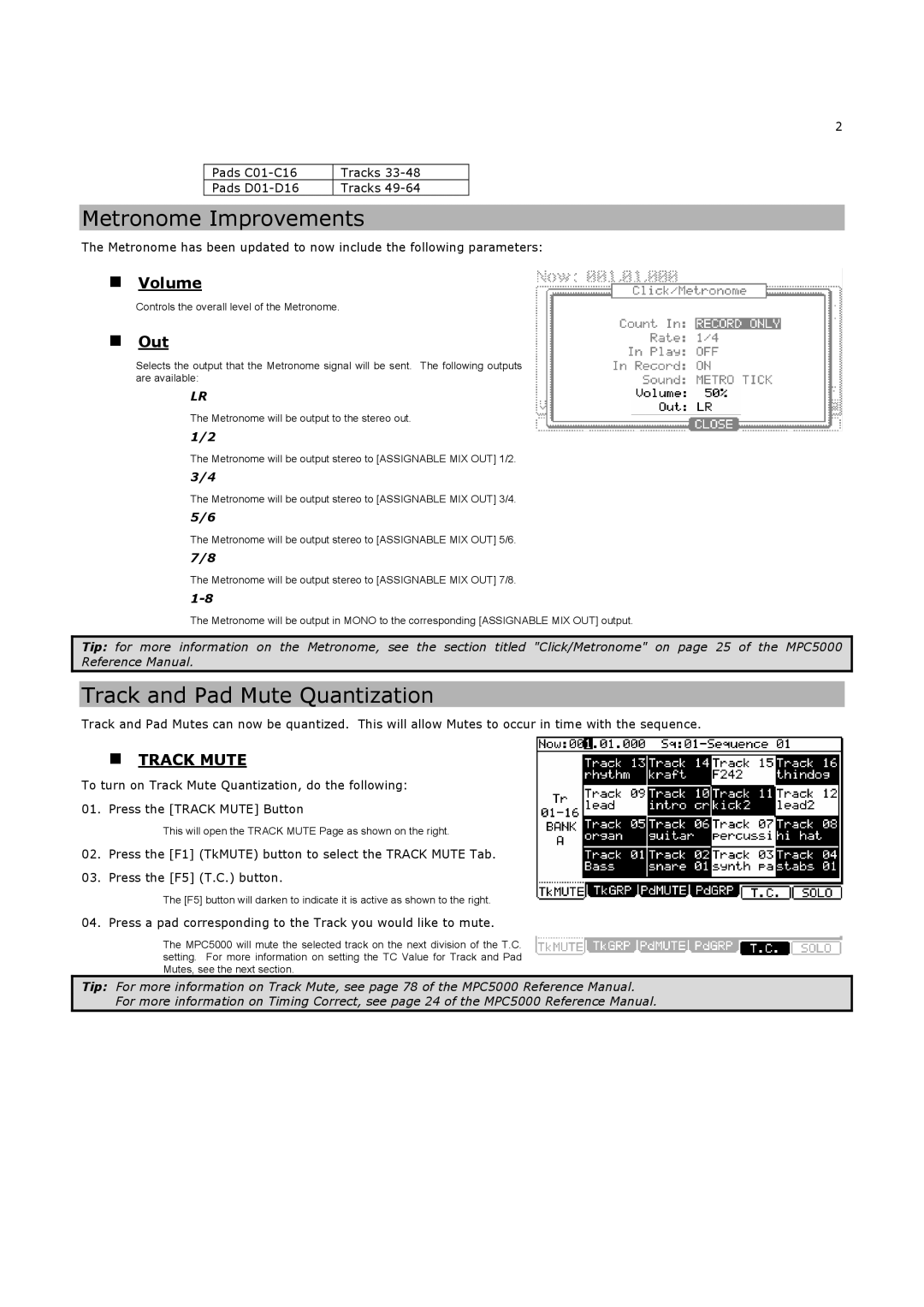 Akai MPC5000 Metronome Improvements, Track and Pad Mute Quantization, „ Volume, „ Out, Pads C01-C16 Tracks Pads D01-D16 