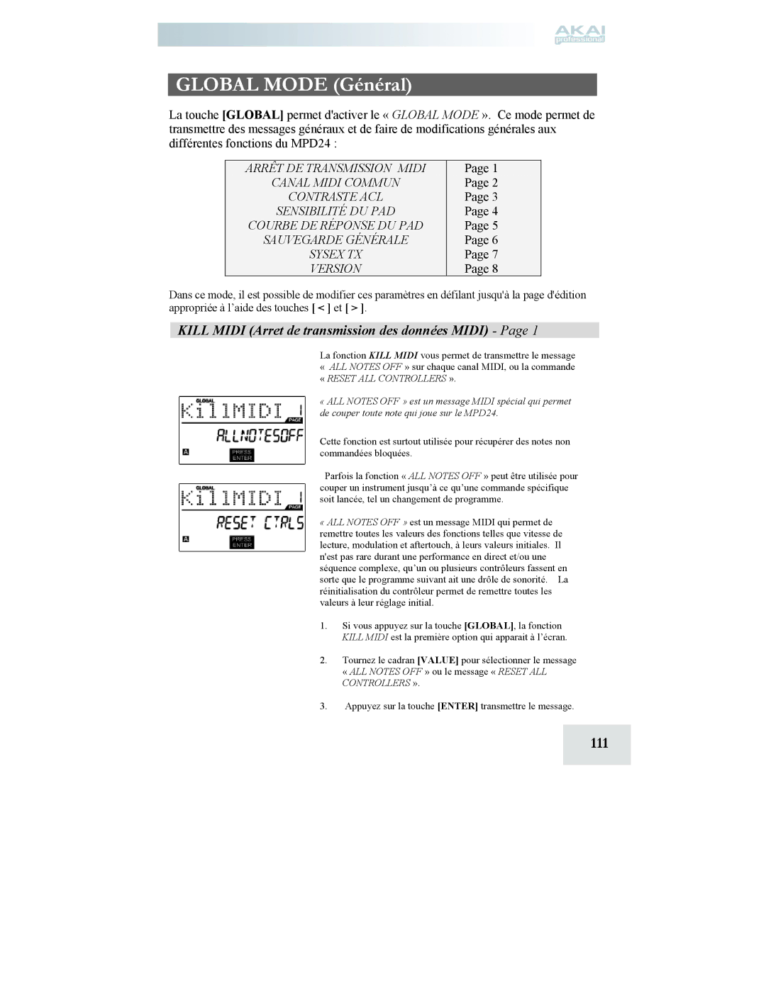 Akai MPD24 111, Kill Midi Arret de transmission des données Midi, Tournez le cadran Value pour sélectionner le message 