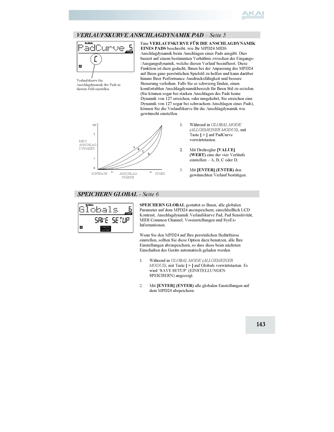 Akai MPD24 manual 143, Verlaufskurve Anschlagdynamik PAD Seite, Speichern Global Seite, Mit Enter Enter den 