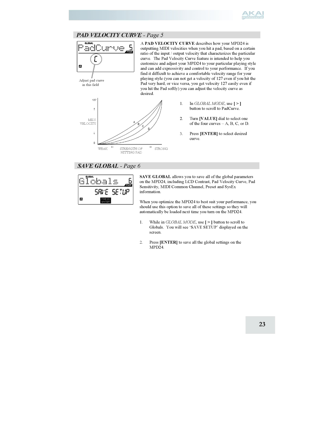 Akai MPD24 manual PAD Velocity Curve, Save Global, Press Enter to select desired curve 