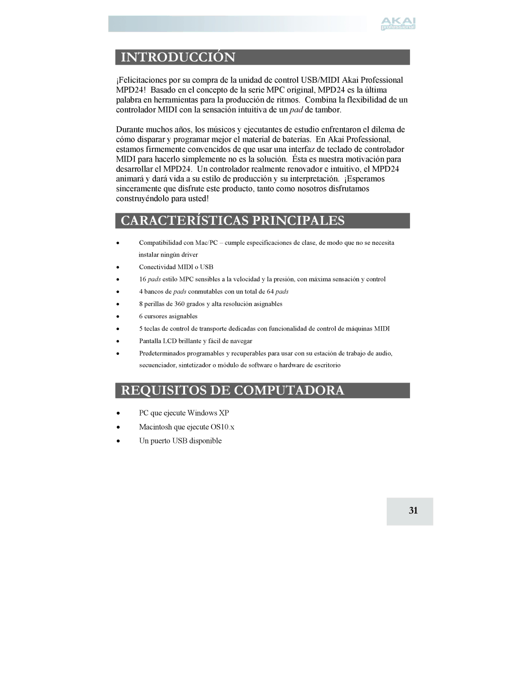 Akai MPD24 manual Introducción, Características Principales, Requisitos DE Computadora 