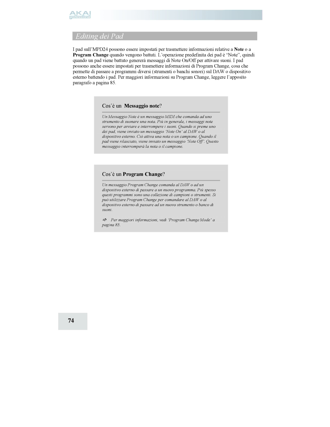 Akai MPD24 manual Cos’è un Messaggio note?, Cos’è un Program Change? 
